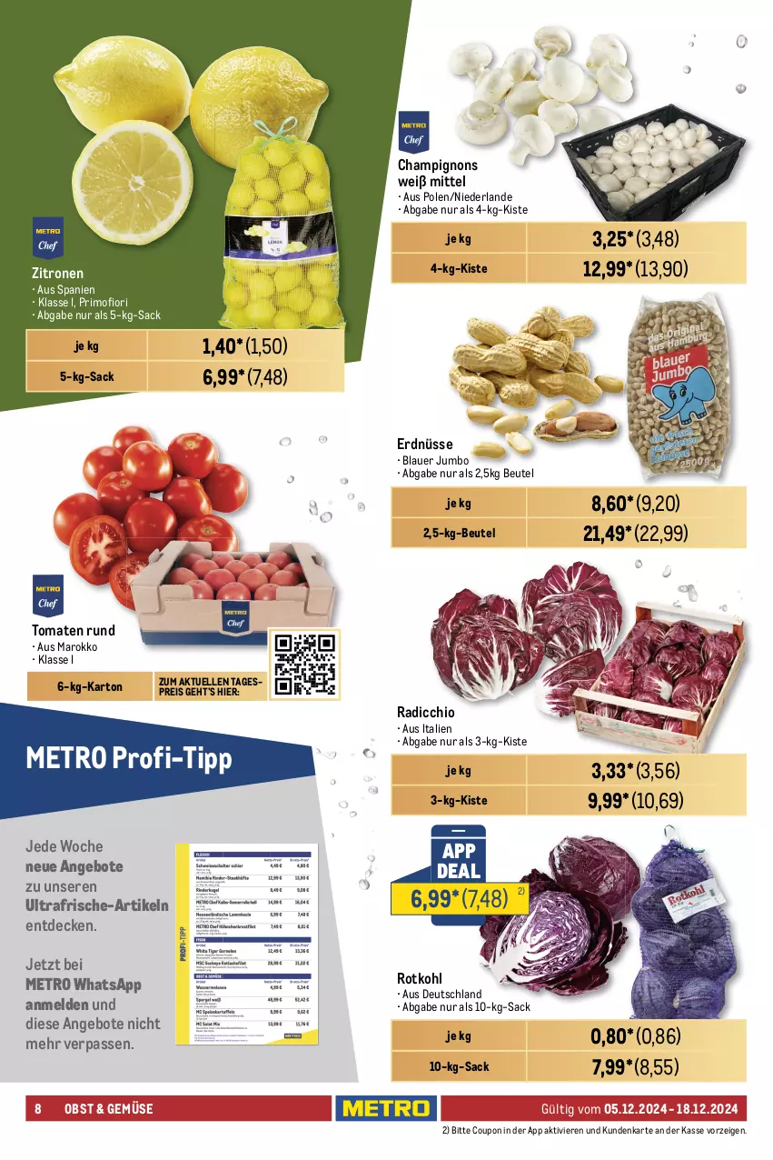 Aktueller Prospekt Metro - GastroJournal - von 05.12 bis 18.12.2024 - strona 8 - produkty: angebot, angebote, auer, beutel, blattspinat, bohne, bohnen, brötchen, butter, champignon, champignons, classico, coupon, creme, Croissant, decke, dessert, dip, eis, eiscreme, elle, erdnüsse, feinkost, jumbo, küche, Küchen, Metro, obst, prinzessbohnen, Radicchio, reis, rotkohl, sac, salomon, sesam, Spezi, spinat, Stollen, stube, Tartufo, Ti, tiefkühlkost, tomate, tomaten, weizenbrötchen, WICK, zitrone, zitronen