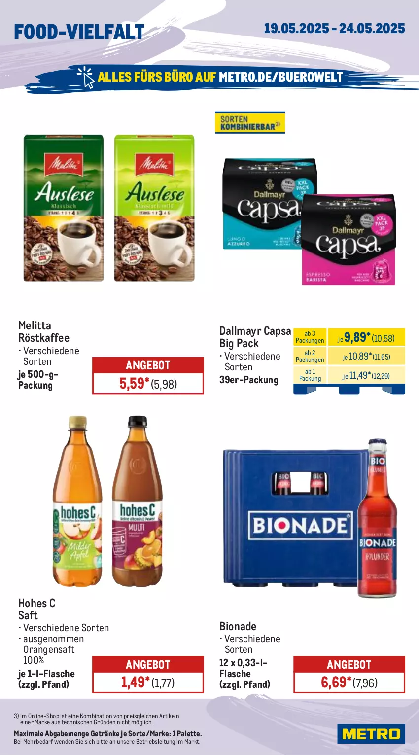 Aktueller Prospekt Metro - Wochen-Angebote - von 19.05 bis 24.05.2025 - strona 12 - produkty: angebot, bio, bionade, Cap, dallmayr, dallmayr capsa, eis, flasche, getränk, getränke, Hohes C, kaffee, melitta, Metro, orange, orangen, orangensaft, Palette, reis, röstkaffee, saft, Ti