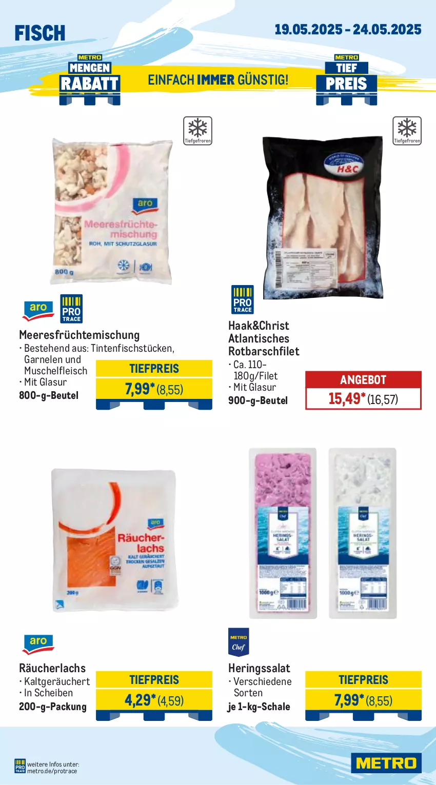 Aktueller Prospekt Metro - Wochen-Angebote - von 19.05 bis 24.05.2025 - strona 6 - produkty: angebot, beutel, eis, filet, fisch, fleisch, früchte, garnelen, hering, Herings, lachs, meeresfrüchte, Metro, Räucherlachs, reis, ring, Rotbarsch, rotbarschfilet, salat, Schal, Schale, Ti, tiefpreis, tisch