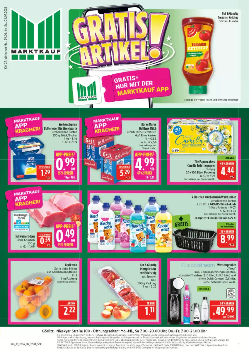 Aktueller Prospekt Marktkauf - Prospekt - von 28.06 bis 04.07.2026 - strona 1 - produkty: aprikose, aprikosen, Becher, butter, eis, flasche, fleisch, haltbare milch, ketchup, korb, Kuschelweich, milch, papier, pfirsich, pfirsiche, plattpfirsiche, reis, schwein, schweine, schweinerücken, spülmaschinen, Streichzart, Ti, toilettenpapier, tomate, tomaten, tomaten ketchup, uhr, wäschekorb, wasser, wassersprudler, weichspüler, weihenstephan, wein, weine