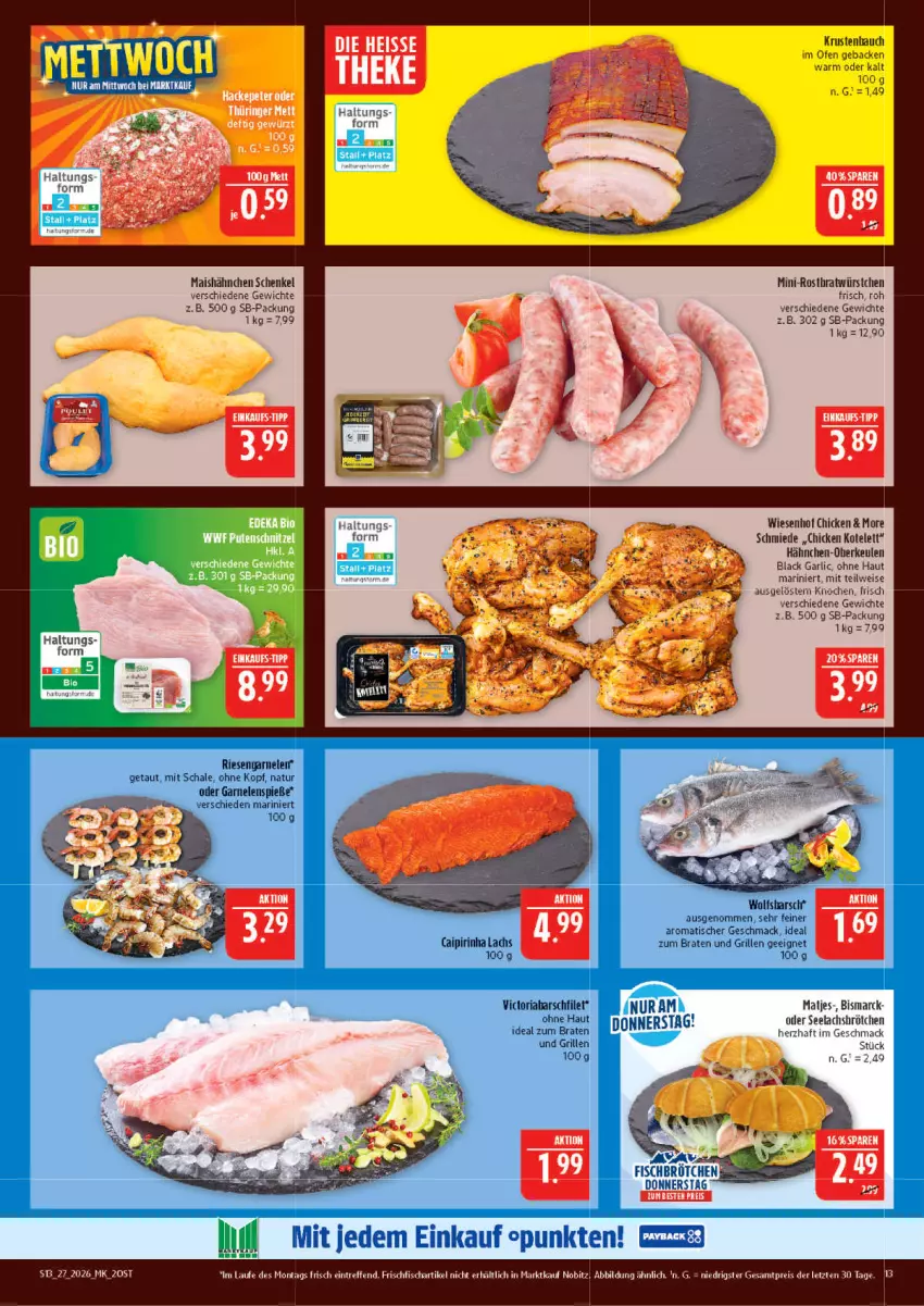 Aktueller Prospekt Marktkauf - Prospekt - von 28.06 bis 04.07.2026 - strona 13 - produkty: Bau, bismarck, braten, caipirinha, eis, filet, fisch, frischfisch, garnelen, geback, grill, Hähnchen-Oberkeulen, henkel, ideal zum braten, kotelett, lachs, lack, mac, mais, matjes, natur, Ofen, reis, Ria, riesengarnelen, Schal, Schale, schenkel, Ti, tisch, wiesenhof, würstchen, ZTE