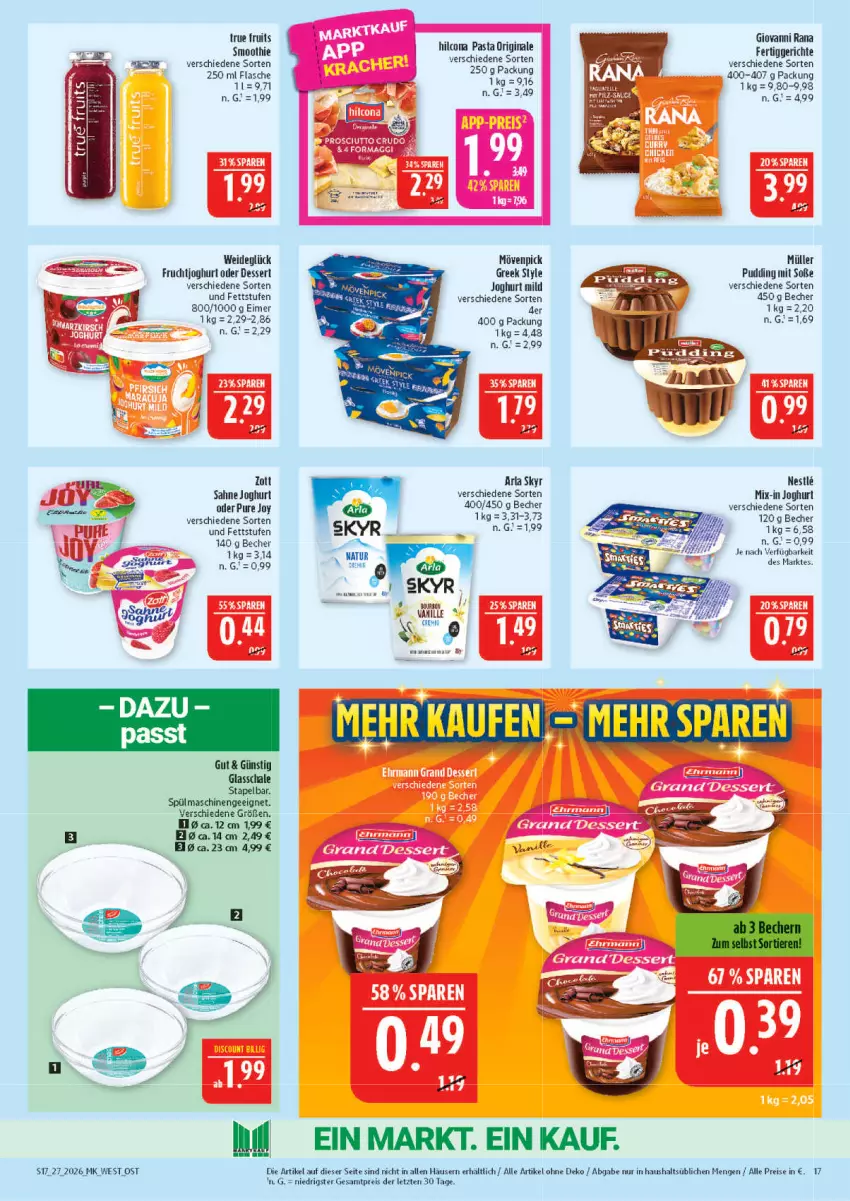 Aktueller Prospekt Marktkauf - Prospekt - von 28.06 bis 04.07.2026 - strona 17 - produkty: arla, arla skyr, Becher, dessert, eimer, eis, fertiggericht, fertiggerichte, flasche, frucht, fruchtjoghurt, gin, giovanni rana, hilcona, joghur, joghurt, joghurt mild, mövenpick, Müller, natur, pasta, pudding, Rana, reis, sahne, sahne joghurt, Schal, Schale, Skyr, smoothie, Soße, spülmaschinen, Ti, zott, ZTE