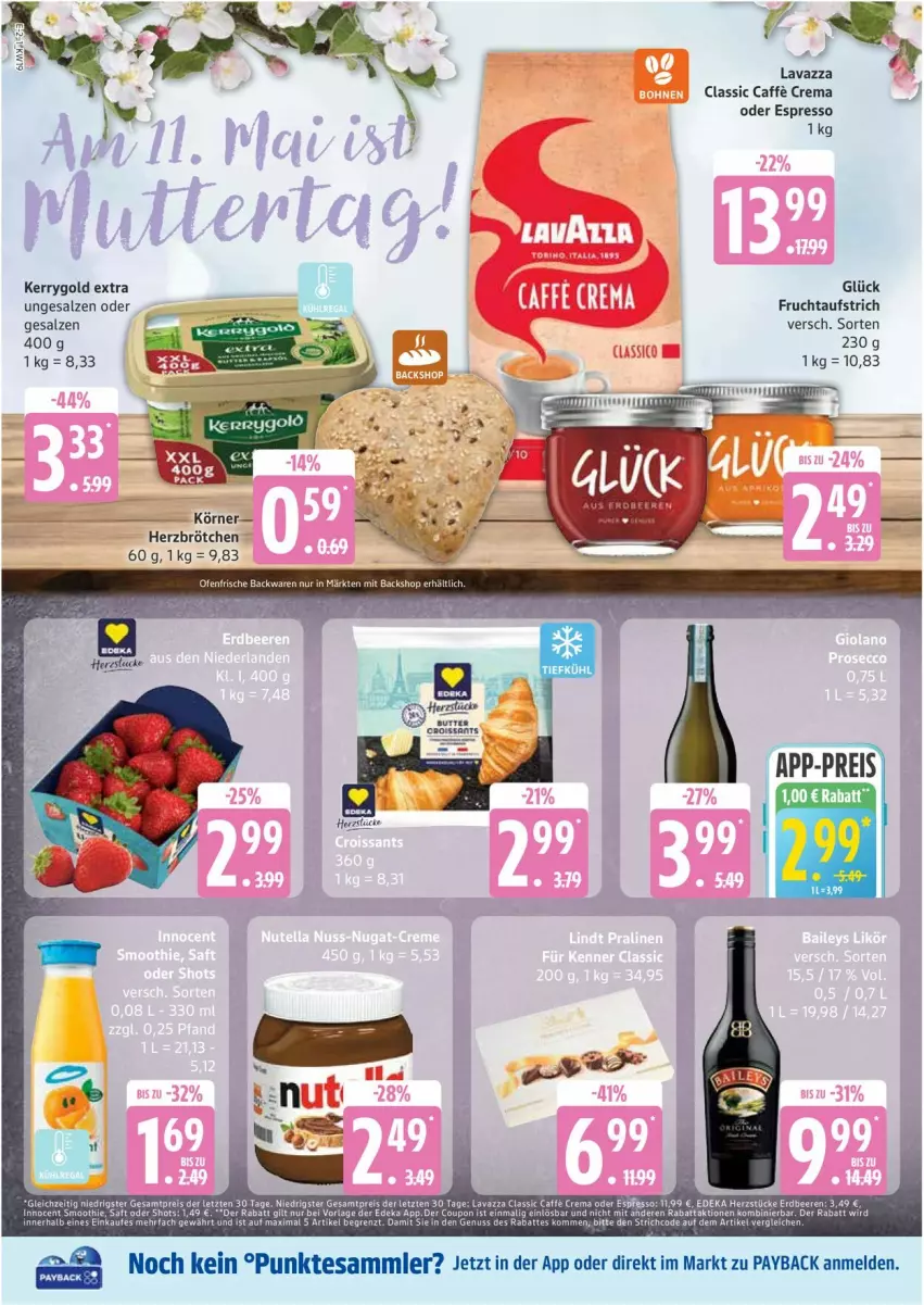 Aktueller Prospekt Edeka - Prospekte - von 05.05 bis 10.05.2025 - strona 2 - produkty: aufstrich, beere, beeren, brötchen, deka, eis, erdbeere, erdbeeren, espresso, frucht, fruchtaufstrich, Innocent, kerrygold, kerrygold extra, lavazza, LG, oder espresso, payback, reis, rel, saft, salz, smoothie, tesa, Ti, ZTE