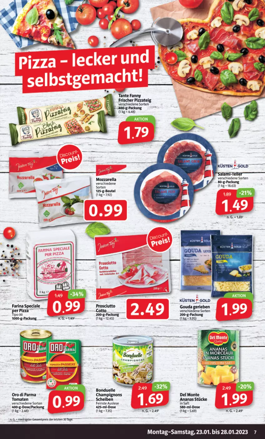 Aktueller Prospekt Markant - Prospekte - von 23.01 bis 28.01.2023 - strona 7 - produkty: ananas, bonduelle, champignon, champignons, dip, eis, elle, gouda, monte, pizza, Pizzateig, reis, saft, tante fanny, Ti, tomate, tomaten, ZTE