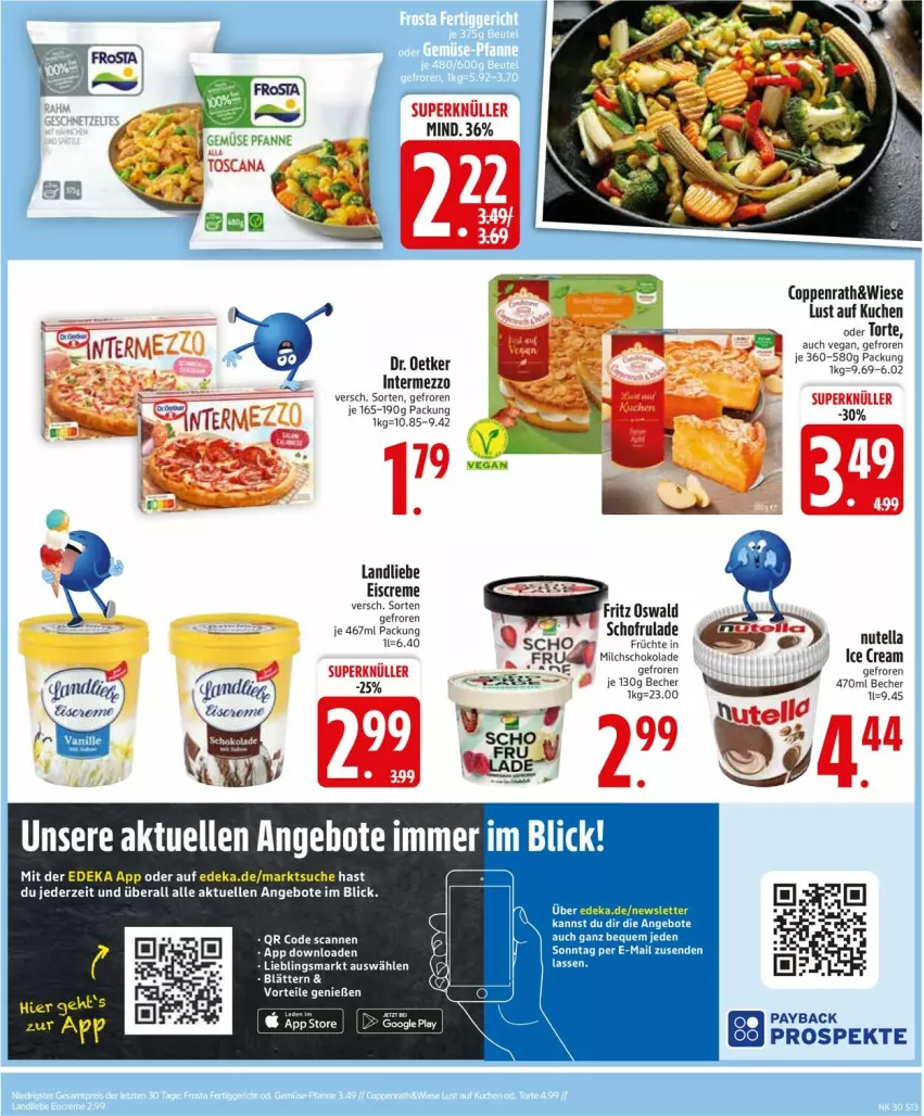 Aktueller Prospekt Edeka - Prospekte - von 21.07 bis 26.07.2025 - strona 15 - produkty: angebot, angebote, Becher, coppenrath, deka, Dr. Oetker, eis, elle, fritz, früchte, intermezzo, kuchen, landliebe, Lust auf Kuchen, milch, nutella, payback, schoko, schokolade, torte