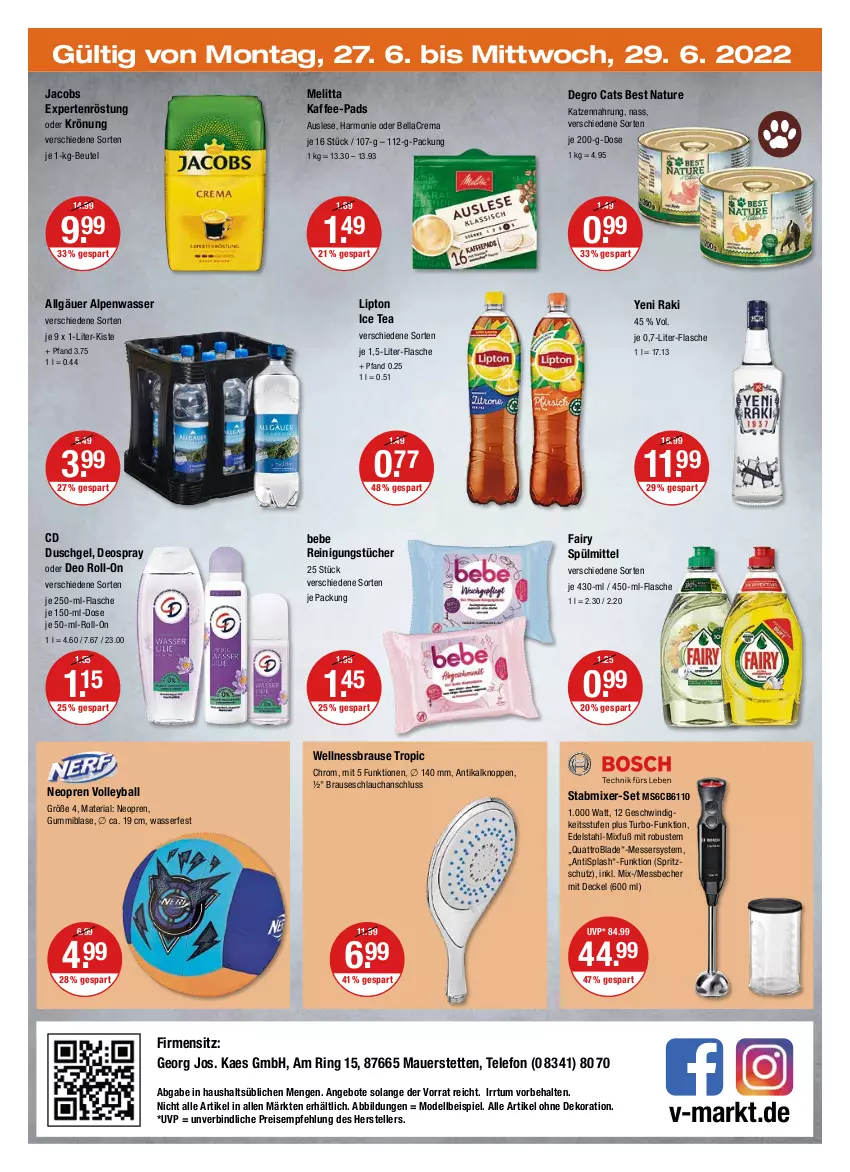 Aktueller Prospekt Vmarkt - V-Markt - von 23.06 bis 29.06.2022 - strona 20 - produkty: alle artikel ohne dekoration, angebot, angebote, auer, ball, Bebe, Becher, bellacrema, beutel, brause, brauseschlauch, decke, Deckel, dekoration, dell, deo, deo roll-on, deospray, duschgel, edelstahl, eis, elle, fairy, flasche, ice tea, jacobs, je 50-ml-roll-on, kaes, kaffee, kaffee-pads, katzennahrung, LG, lipton, lipton ice tea, melitta, Messbecher, messer, Mixer, Mode, natur, oder deo roll-on, Reinigung, reinigungstücher, reis, Ria, ring, roll-on, schlauch, Spritzschutz, spülmittel, stabmixer, telefon, teller, Ti, tücher, wasser, yeni raki