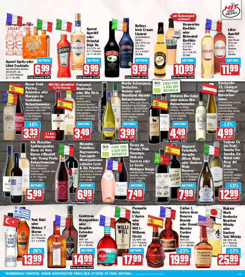 Aktueller Prospekt Hit - Wochenprospekt - von 05.05 bis 10.05.2025 - strona 13 - produkty: ACC, alkohol, amaro, aperitif, aperol, arlo, auer, Bad, baileys, bio, bourbon, burgunder, cocktail, cocktails, cuvée, dell, eier, eierlikör, eis, elle, ente, erde, finesse, flasche, freixenet, frucht, himbeer, irish cream, likör, lillet, liqueur, Metaxa, monte, Montepulciano, moselland, olaz, orange, orangen, osborne, primitivo, rebsortenweine, reis, rel, ring, rioja, rouge, spätburgunder, Ti, tuc, verpoorten, wein, weine, whisky, yeni raki, Yo, ZTE