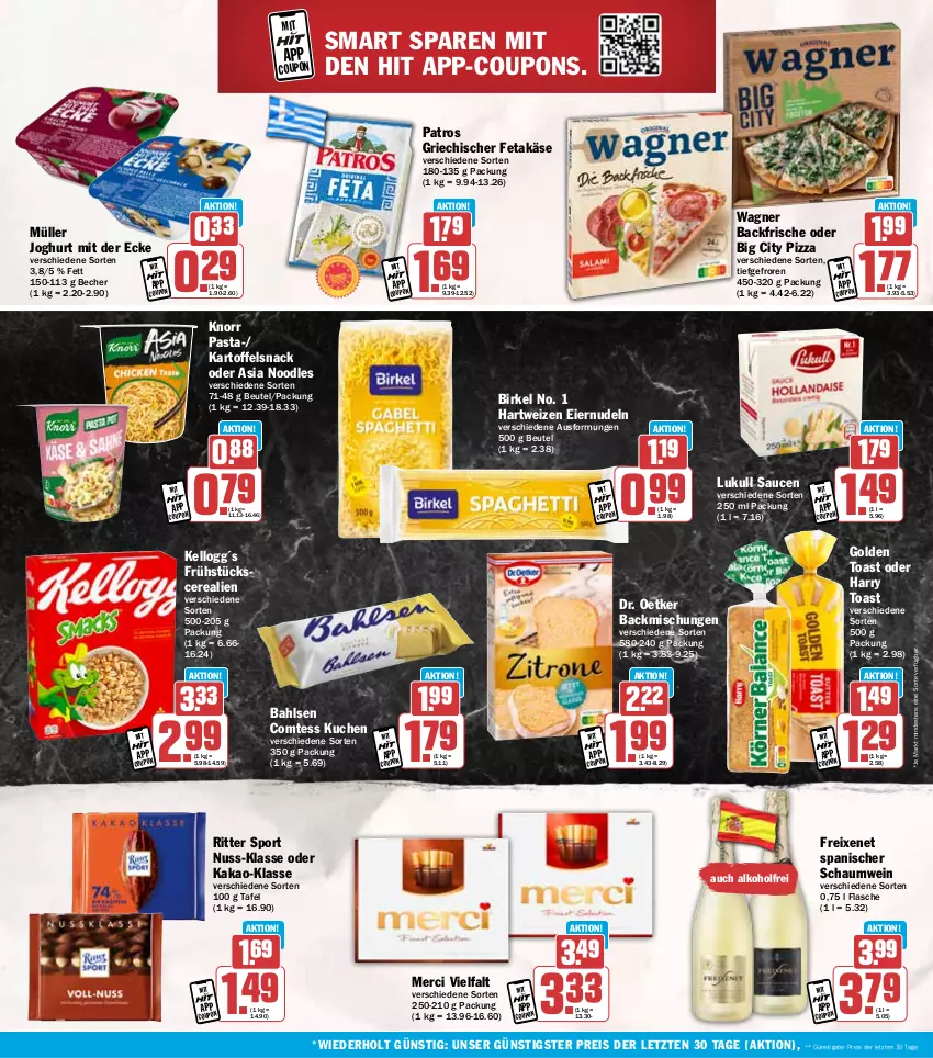Aktueller Prospekt Hit - Wochenprospekt - von 05.05 bis 10.05.2025 - strona 18 - produkty: alkohol, backmischung, Backmischungen, bahlsen, Becher, beutel, birkel, cerealien, comtess, comtess kuchen, coupon, coupons, Dr. Oetker, eier, eiernudeln, eis, feta, flasche, freixenet, golden toast, hartweizen, joghur, joghurt, joghurt mit der ecke, kakao, kartoffel, Käse, knorr, knorr pasta, kuchen, lukull, merci, Müller, nudel, nudeln, nuss, pasta, patros, pizza, reis, ritter, ritter sport, sauce, saucen, snack, Sport, Ti, toast, wagner, wein, ZTE