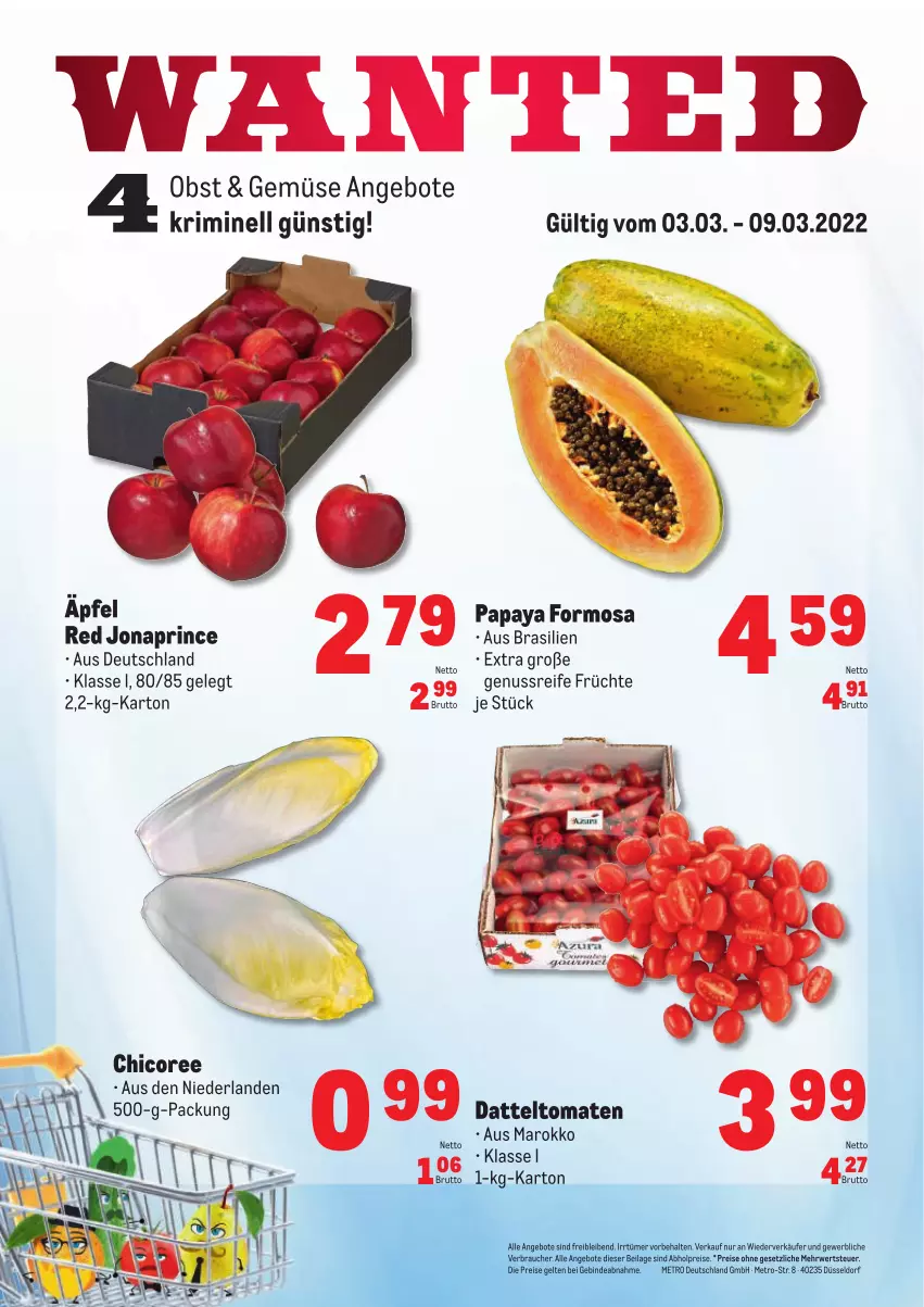 Aktueller Prospekt Metro - Obst & Gemüse Frischepreise - von 03.03 bis 09.03.2022 - strona 1 - produkty: abholpreise, angebot, angebote, brut, datteltomaten, eis, früchte, ilag, Metro, nuss, obst, Papaya, Rauch, reis, rwe, Ti, tomate, tomaten