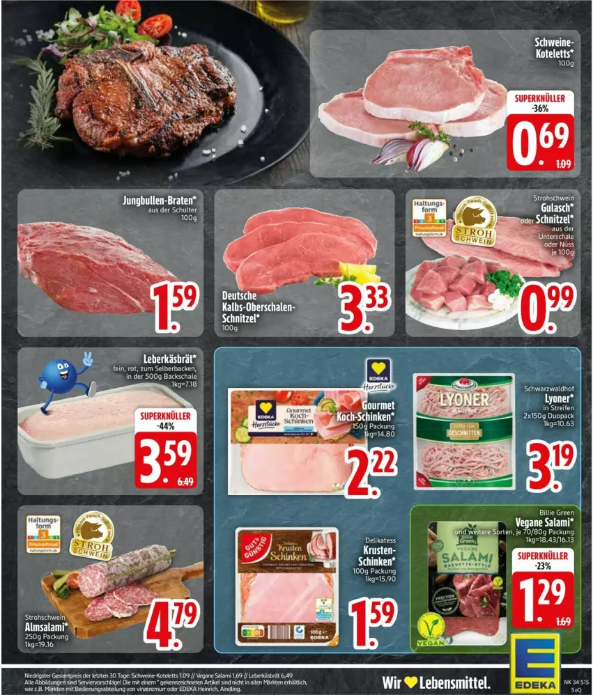 Aktueller Prospekt Edeka - Prospekte - von 18.08 bis 23.08.2025 - strona 17 - produkty: gulasch, kotelett, reifen, salami, Schal, Schale, schnitzel, Ti, ZTE