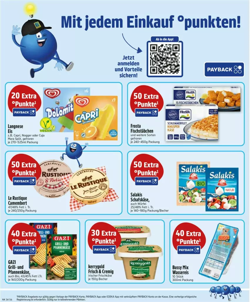 Aktueller Prospekt Edeka - Prospekte - von 18.08 bis 23.08.2025 - strona 8 - produkty: angebot, angebote, Becher, bio, camembert, Cap, deka, eis, fisch, fischstäbchen, frischkäse, frosta, grill, Käse, langnese, LG, nogger, payback, pfanne, pfannen, pfannenkäse, reis, salakis, schafskäse, Ti, wasser, wassereis, würfel