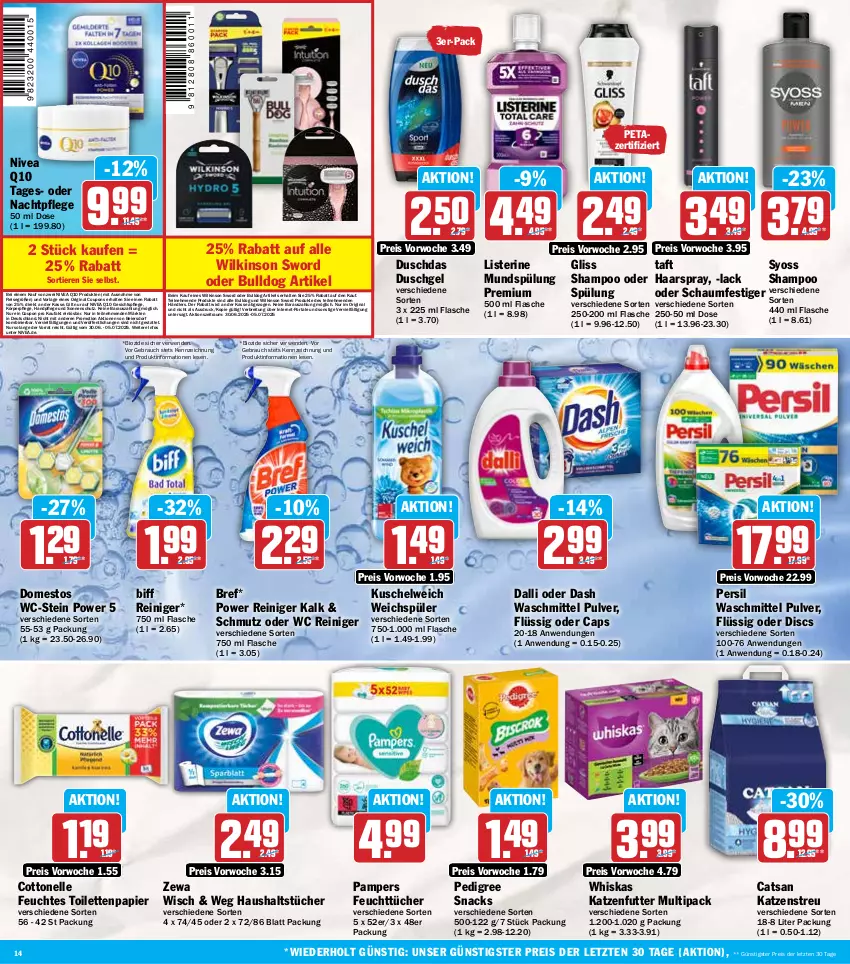 Aktueller Prospekt Hit - Wochenprospekt - von 30.06 bis 05.07.2025 - strona 14 - produkty: biff, bio, Bref, Brei, Bulldog, Cap, catsan, cottonelle, coupon, coupons, dalli, domestos, duschdas, duschgel, eier, eis, elle, feuchtes toilettenpapier, feuchttücher, flasche, gesichtspflege, gin, gliss, haarspray, haushaltstücher, katzenfutter, Katzenstreu, körperpflege, Kuschelweich, lack, listerine, mundspülung, nachtpflege, nivea, oder schaumfestiger, pampers, papier, pedigree, persil, persil waschmittel, Q10, Rauch, reiniger, reis, rwe, schaumfestiger, shampoo, snack, snacks, sonnenschutz, spülung, syoss, Taft, Ti, Tiere, toilettenpapier, tücher, waschmittel, weichspüler, whiskas, wilkinson, Yo, zewa, ZTE