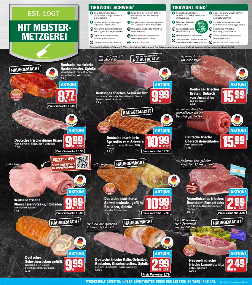 Aktueller Prospekt Hit - Wochenprospekt - von 30.06 bis 05.07.2025 - strona 4 - produkty: ananas, auer, Bau, Bauer, beef, bio, braten, brokkoli, eis, ente, filet, fisch, fleisch, Geflügel, geschnetzeltes, gouda, gulasch, jungbullen, Käse, Kette, kochschinken, kotelett, lamm, lammkotelett, Mantel, medaillons, Meister, milch, monitor, Nackensteak, nackensteaks, natur, Nestea, Oberschalenrouladen, orange, paprika, pute, Q10, reis, Ria, rind, rindfleisch, ring, roastbeef, rouladen, rum, rumpsteak, sauce, Schal, Schale, schinken, schnitten, schnitzel, schwein, schweine, schweinefilet, schweinerücken, spareribs, Speck, Spezi, spinat, Sport, steak, steaks, Ti, Tiere, tisch, wein, weine, Weste, Zelt, ZTE