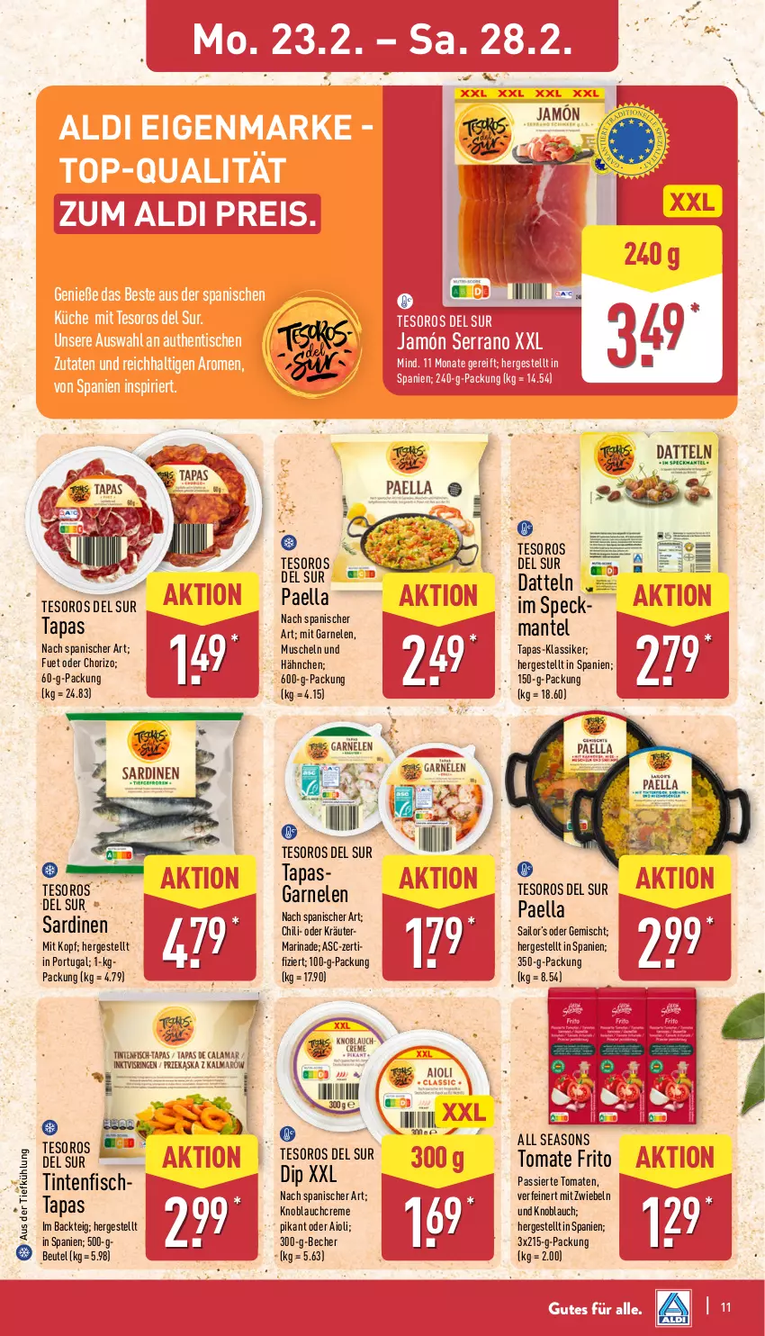 Aktueller Prospekt Aldi Nord - Von Montag - von 23.02 bis 28.02.2026 - strona 11 - produkty: aioli, aldi, aus der tiefkühlung, Becher, beutel, chili, chorizo, creme, Datteln, dip, eis, fisch, garnelen, jamón serrano, knoblauch, Knoblauchcreme, kräuter, küche, Mantel, marinade, mit zwiebeln, Muscheln, oder kräuter, paella, reis, Sardinen, serrano, Speck, Tapas, Ti, tisch, tomate, tomaten, zwiebel, zwiebeln