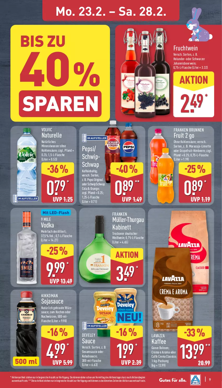 Aktueller Prospekt Aldi Nord - Von Montag - von 23.02 bis 28.02.2026 - strona 9 - produkty: Alwa, beere, bohne, bohnen, brunnen, caffè crema, classico, cola, develey, elle, flasche, franken brunnen, frucht, gin, grapefruit, himbeer, himbeere, holunder, kabinett, kaffee, kaffee ganze bohnen, kikkoman, lavazza, limette, maracuja, Mett, mineralwasser, Müller, Müller-Thurgau, natur, natürliches mineralwasser, orange, pepsi, rel, rwe, sauce, sesam, soja, sojasauce, teller, Ti, vodka, volvic, wasser, wein, Weißwein, würzsauce, ZTE
