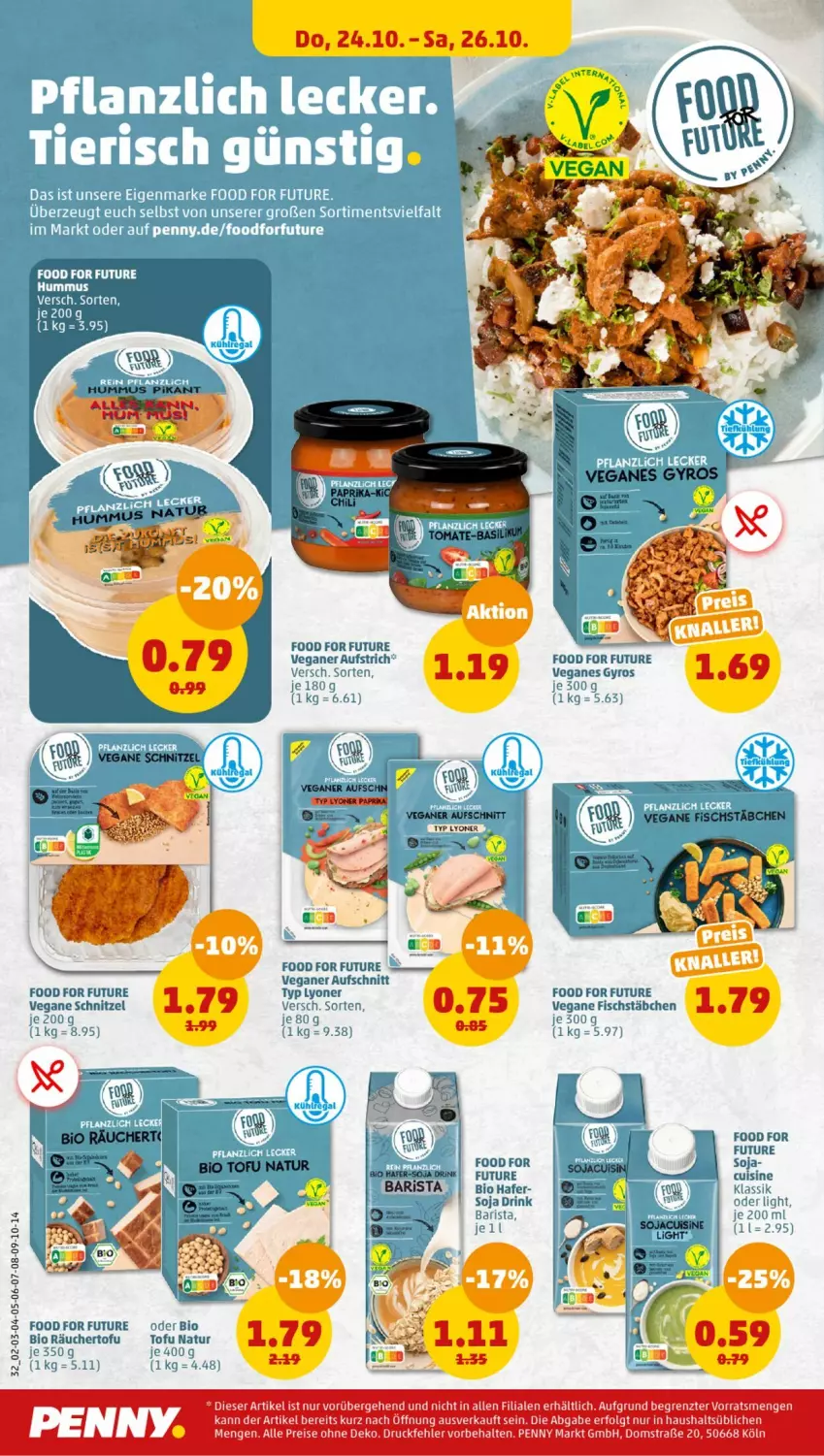 Aktueller Prospekt Penny - Prospekte - von 21.10 bis 26.10.2024 - strona 34 - produkty: aufschnitt, aufstrich, Bau, bio, drink, eis, fisch, fischstäbchen, gyros, hafer, hummus, LG, lyoner, natur, reis, schnitzel, soja, Ti, Tofu, Yo, ZTE