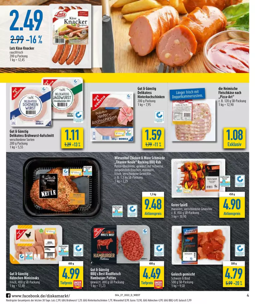 Aktueller Prospekt Diska - Prospekte - von 04.07 bis 09.07.2022 - strona 4 - produkty: aktionspreis, aufschnitt, Brühwurst, burger, eis, fleisch, fleischkäse, gewürz, gulasch, gyros, hamburger, hinterkochschinken, Käse, knacker, kochschinken, pizza, pute, Rauch, reis, rind, rindfleisch, schinken, steak, steaks, Ti, tiefpreis, tisch, wiesenhof, wurst, ZTE