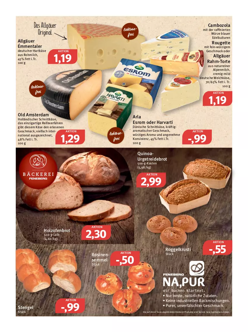 Aktueller Prospekt Feneberg - Prospekte - von 17.02 bis 19.02.2022 - strona 5 - produkty: alpenmilch, arla, auer, backmischung, Backmischungen, brot, cambozola, elle, emmentaler, Engel, esrom, garnier, gin, hartkäse, holländischer schnittkäse, Holz, Käse, LG, mac, milch, natur, Ofen, Old Amsterdam, quinoa, rouge, rougette, schnittkäse, Semmel, Ti, tisch, torte, weichkäse