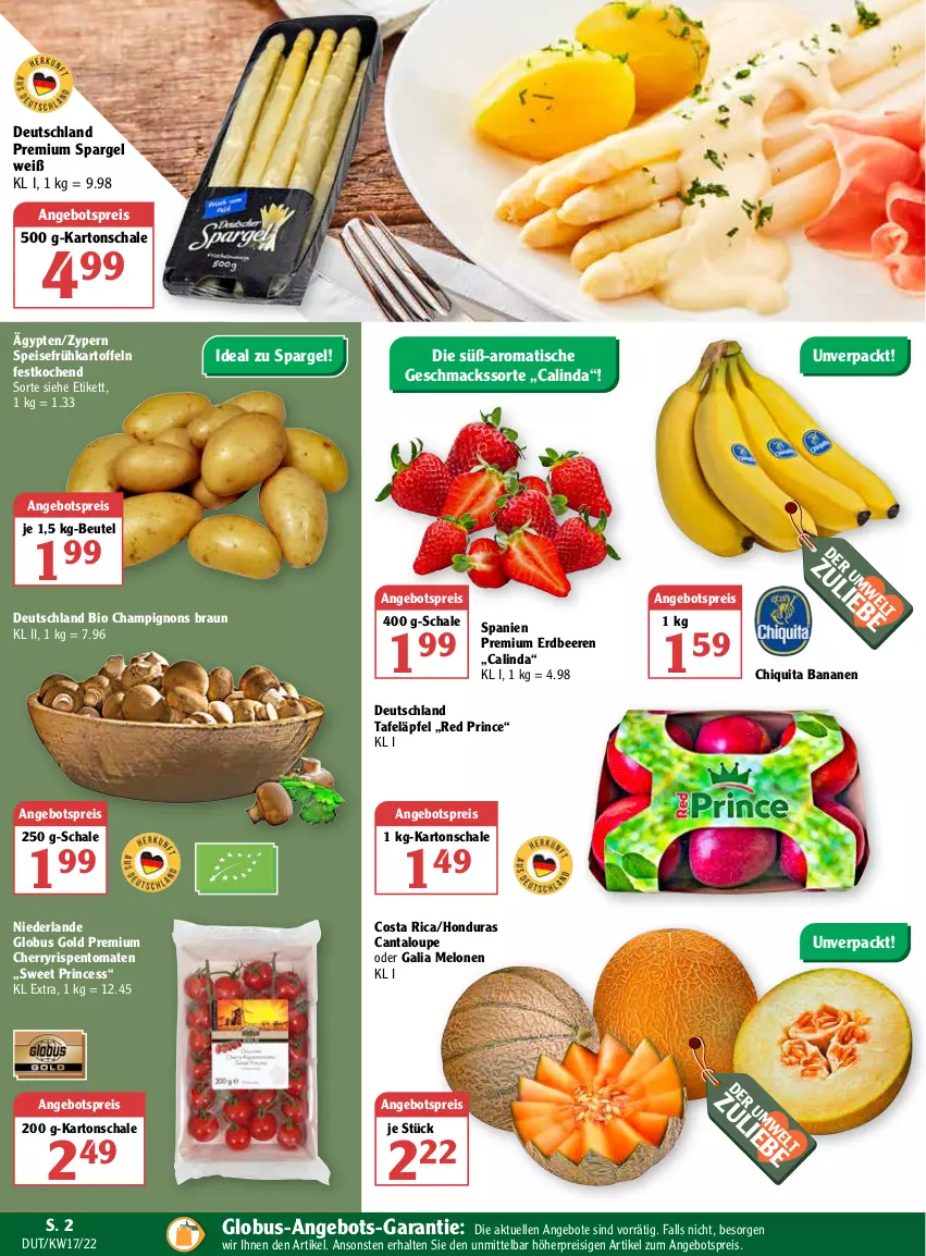 Aktueller Prospekt Globus - Prospekte - von 25.04 bis 30.04.2022 - strona 6 - produkty: angebot, angebote, angebotspreis, banane, bananen, beere, beeren, beutel, bio, braun, champignon, champignons, champignons braun, chiquita, eis, elle, erdbeere, erdbeeren, Frühkartoffeln, galia melonen, kartoffel, kartoffeln, mac, melone, melonen, reis, rispentomaten, Schal, Schale, spargel, speisefrühkartoffeln, tafeläpfel, Ti, tisch, tomate, tomaten