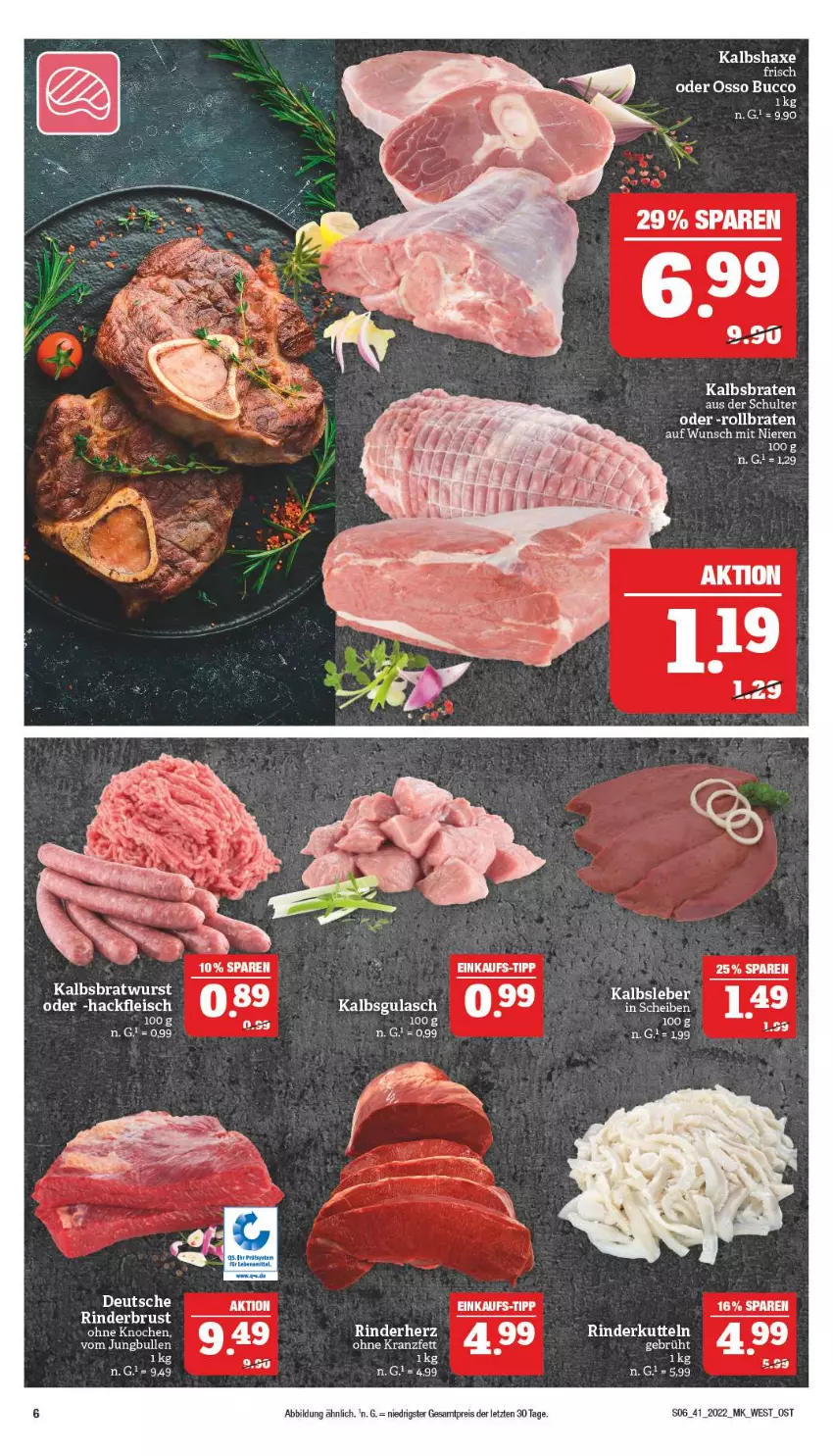 Aktueller Prospekt Marktkauf - Prospekt - von 09.10 bis 15.10.2022 - strona 10 - produkty: axe, braten, bratwurst, eis, gulasch, Haxe, Kalbsbratwurst, Kalbshaxe, Kranz, reis, rind, rinder, rollbraten, Ti, wurst, ZTE