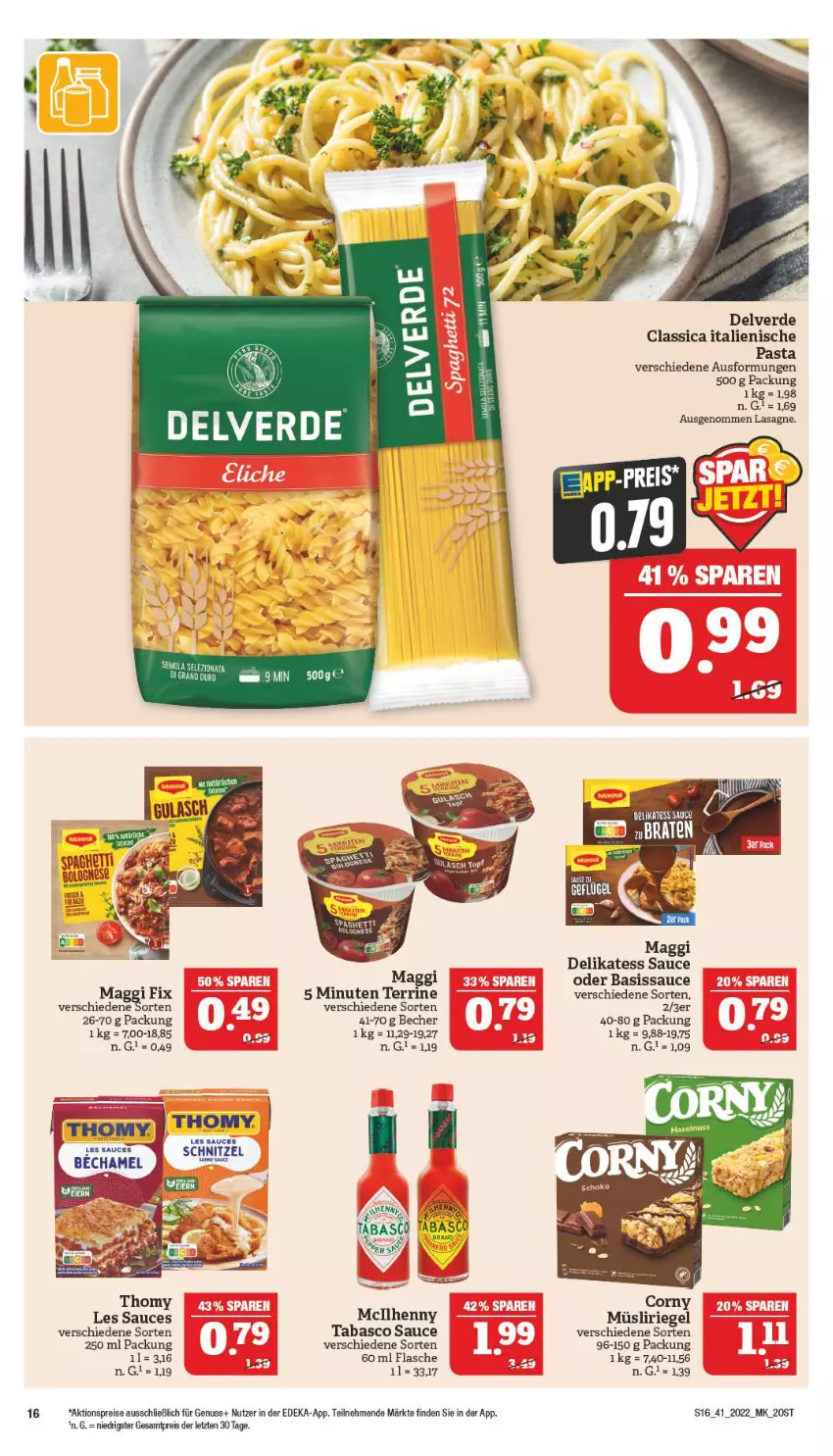 Aktueller Prospekt Marktkauf - Prospekt - von 09.10 bis 15.10.2022 - strona 20 - produkty: aktionspreis, Becher, corny, deka, delikatess sauce, eis, erde, flasche, italienische pasta, lasagne, maggi, müsli, Müsliriegel, nuss, pasta, reis, riegel, sauce, schnitzel, tabasco, tee, terrine, thomy, Ti, ZTE