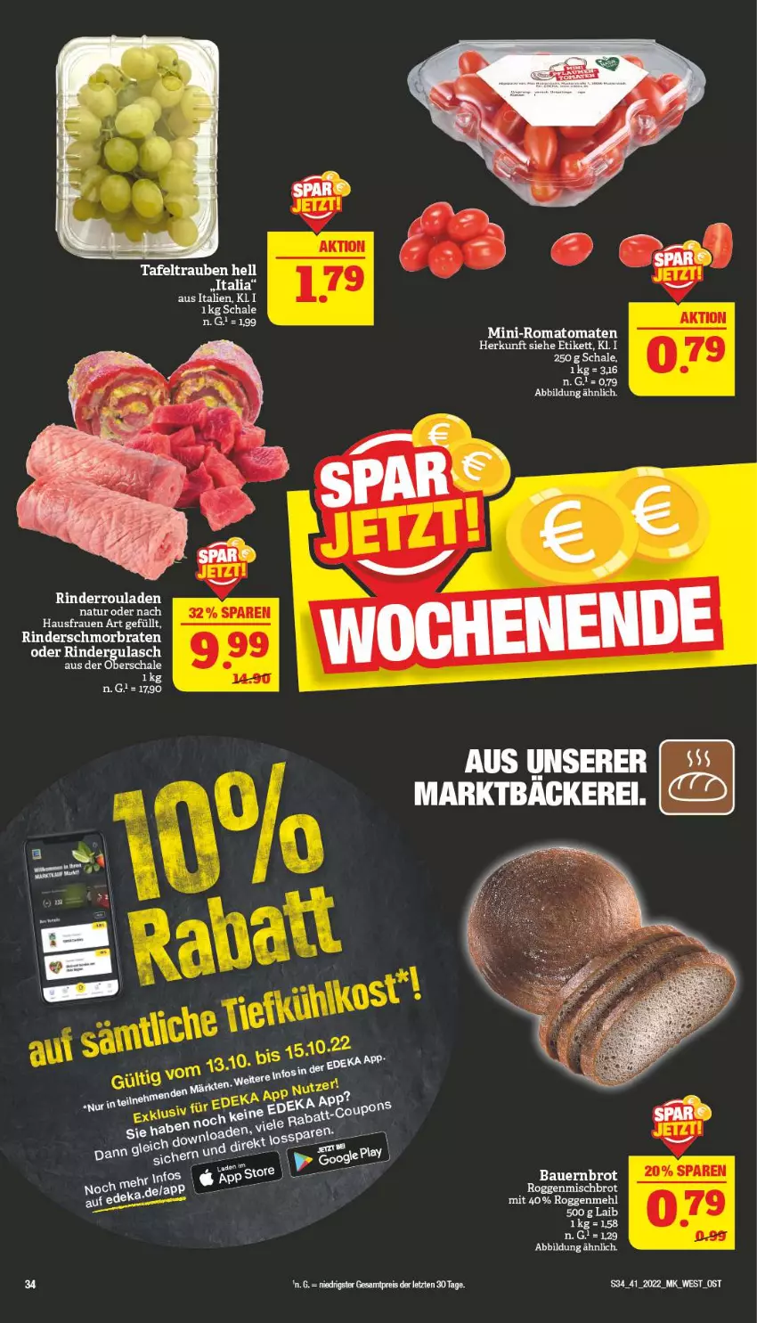 Aktueller Prospekt Marktkauf - Prospekt - von 09.10 bis 15.10.2022 - strona 38 - produkty: auer, Bau, Bauer, braten, brot, mehl, rind, rinder, Rinderroulade, rinderrouladen, Romatomaten, rouladen, Schal, Schale, schmorbraten, tafeltrauben, Ti, tomate, tomaten, trauben