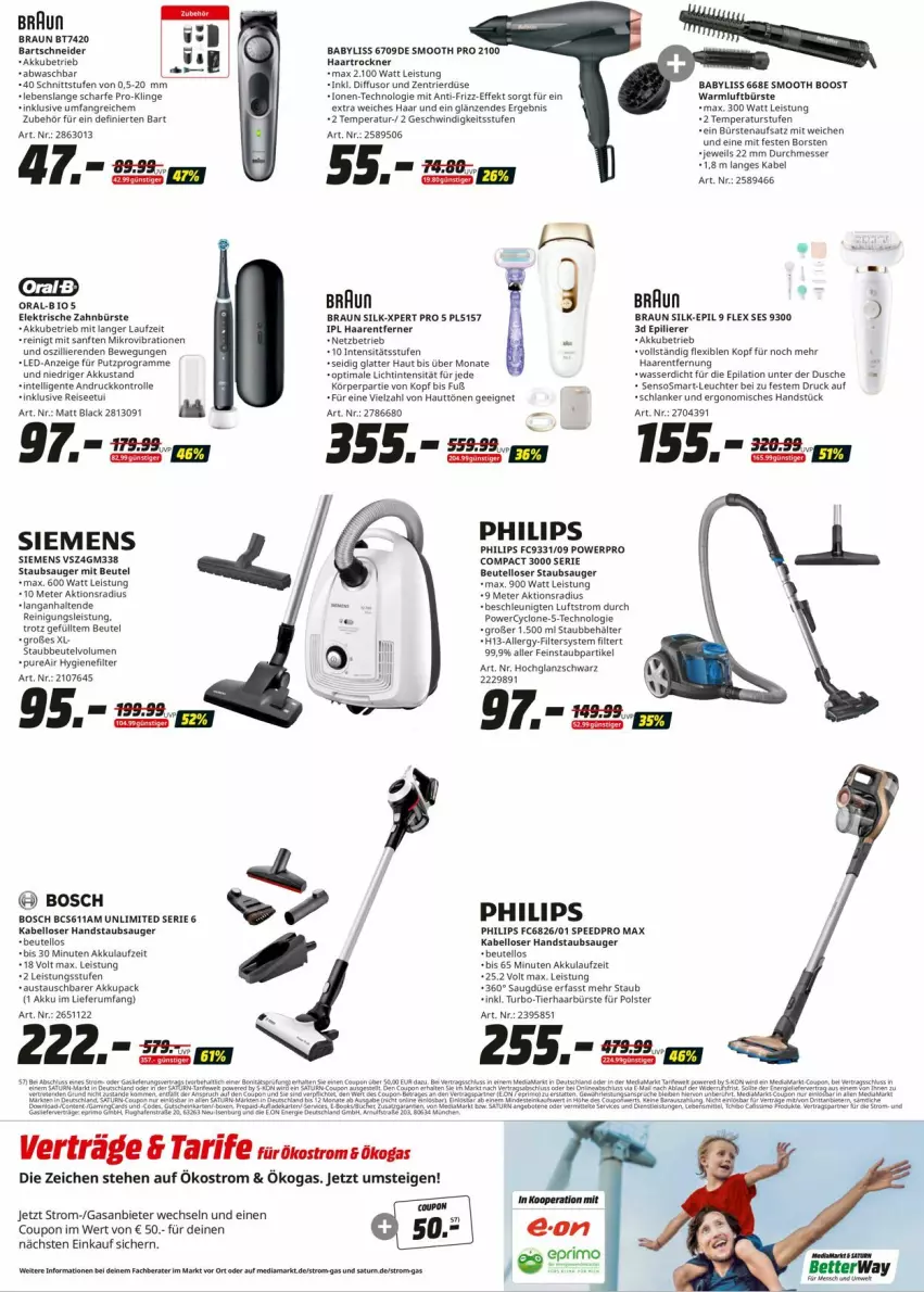 Aktueller Prospekt Media Markt - Prospekte - von 30.06 bis 08.07.2023 - strona 6 - produkty: akku, aust, BaByliss, bartschneider, Bebe, Behälter, Berger, bett, beutel, bio, bosch, braun, bürste, bürsten, coupon, dusche, eis, elektrische zahnbürste, ente, epilierer, haartrockner, handstaubsauger, hochglanz, hygienefilter, Intel, lack, latte, Leuchte, mam, messer, Oral B, oralb, Philips, Reinigung, reis, rum, siemens, spee, staubsauger, Ti, Trockner, Warmluftbürste, wasser, zahnbürste