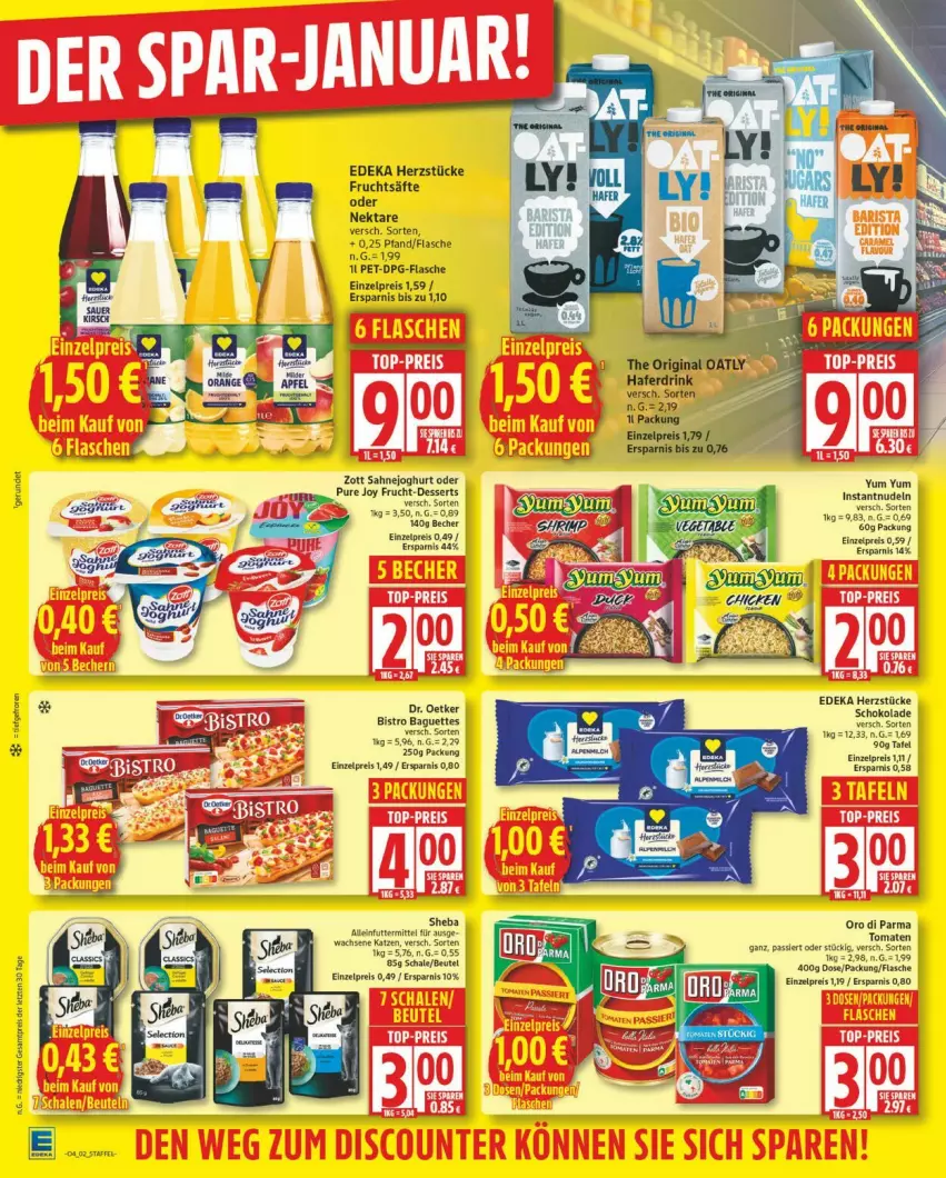 Aktueller Prospekt Edeka - Prospekte - von 19.01 bis 24.01.2026 - strona 2 - produkty: alleinfuttermittel, baguette, baguettes, Becher, beutel, Bistro Baguette, deka, dessert, desserts, Dr. Oetker, drink, eis, flasche, frucht, fruchtsäfte, gin, hafer, Haferdrink, joghur, joghurt, Nektar, oro di parma, reis, säfte, sahne, Sahnejoghurt, Schal, Schale, sheba, tomate, tomaten, zott, ZTE