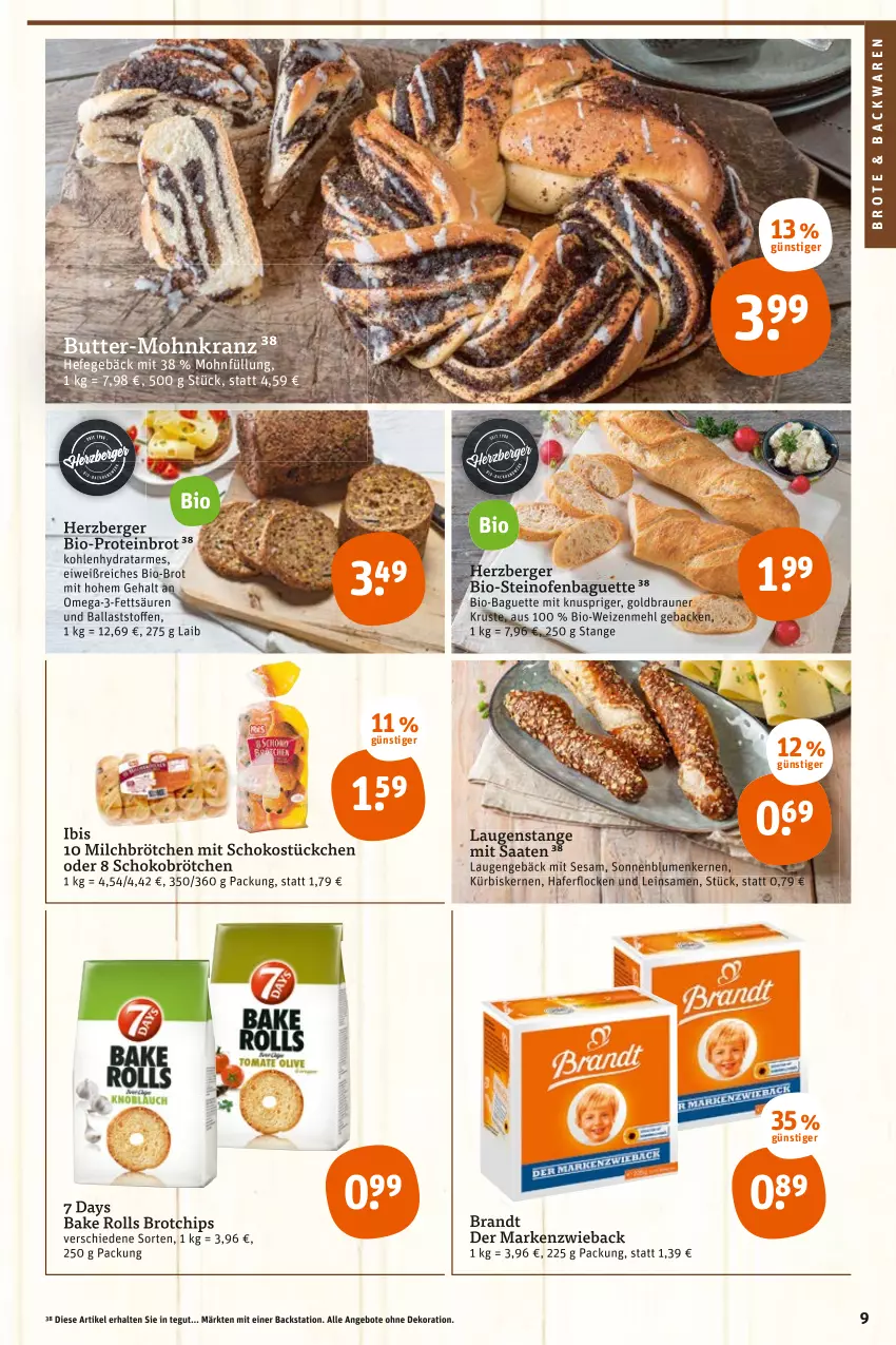 Aktueller Prospekt Tegut - Angebote der Woche - von 11.07 bis 16.07.2022 - strona 11 - produkty: angebot, angebote, backwaren, baguette, ball, Berger, bio, blume, blumen, brandt, braun, brot, brötchen, butter, chips, dekoration, geback, hafer, haferflocken, Hefe, herzberger, Kranz, Kürbis, kürbiskerne, Laugenstange, Markenzwieback, mehl, milch, Milchbrötchen, Ofen, omega, Omega-3, schoko, Schokobrötchen, sesam, sonnenblume, sonnenblumen, Sonnenblumenkerne, sonnenblumenkernen, steinofen, Ti, weizenmehl