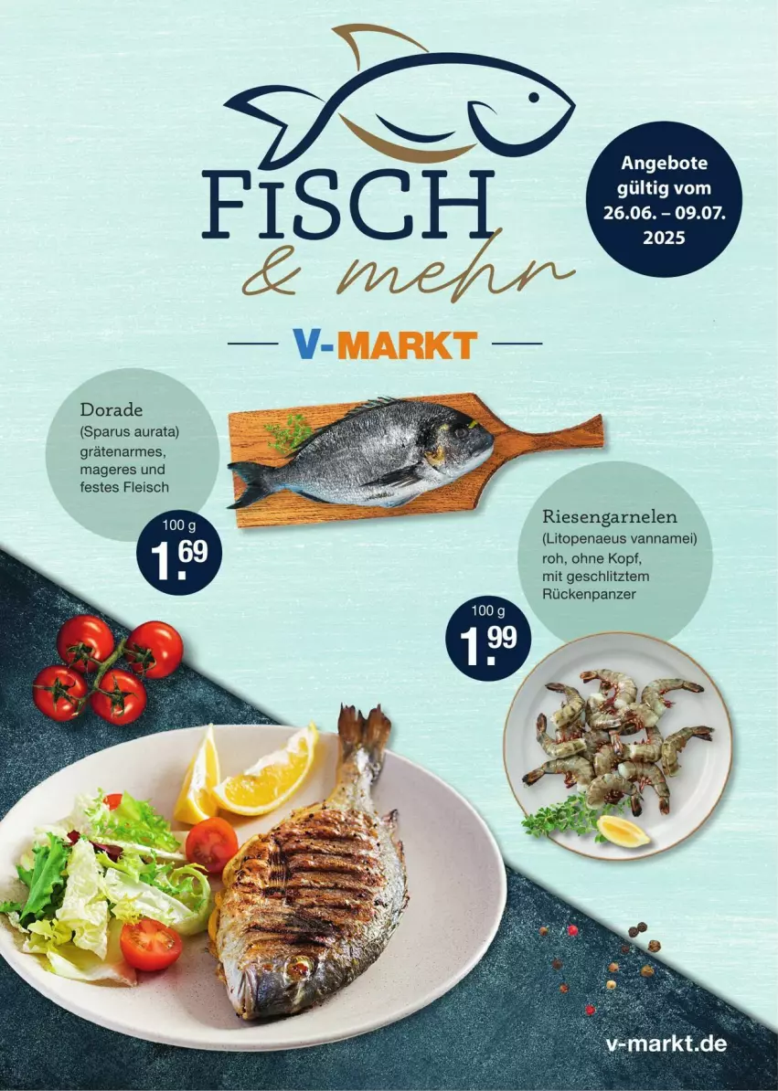 Aktueller Prospekt Vmarkt - Prospekte - von 26.06 bis 09.07.2025 - strona 1 - produkty: angebot, angebote, Dorade, eis, fleisch, garnelen, riesengarnelen, Ti, ZTE
