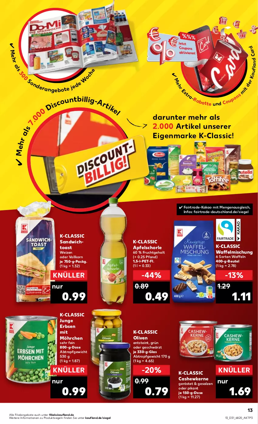 Aktueller Prospekt Kaufland - von 04.08 bis 10.08.2022 - strona 13 - produkty: angebot, angebote, apfel, Apfelschorle, beutel, Cashew, cashewkerne, erbsen, frucht, junge erbsen, kakao, korn, olive, oliven, salz, sandwich, schorle, Ti, toast, waffeln