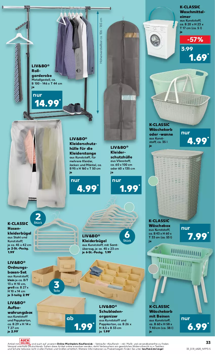 Aktueller Prospekt Kaufland - von 04.08 bis 10.08.2022 - strona 33 - produkty: aufbewahrungsbox, bügel, eimer, eis, erde, Garderobe, hose, hosen, Jacke, Jacken und Mäntel, kleid, kleider, kleiderbügel, korb, leimer, LG, ndk, Rauch, schubladen, schuhe, schutzhülle, Ti, versandkostenfrei, Wanne, wäschekorb, waschmittel