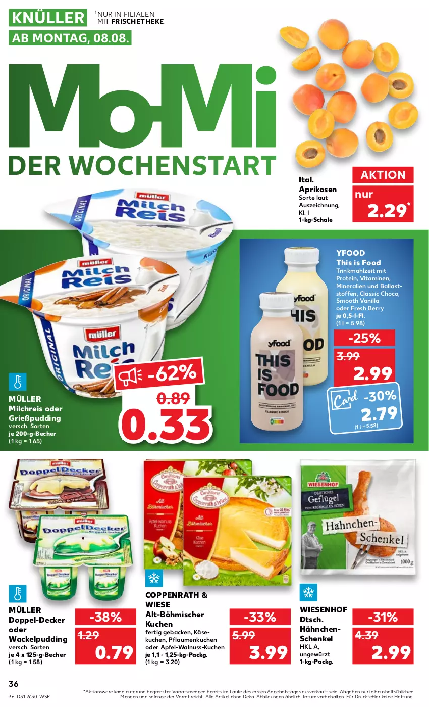 Aktueller Prospekt Kaufland - von 04.08 bis 10.08.2022 - strona 36 - produkty: angebot, apfel, aprikose, aprikosen, ball, Becher, coppenrath, decke, eis, geback, gewürz, Grießpudding, hähnchenschenkel, henkel, Käse, käsekuchen, kuchen, milch, milchreis, Müller, nuss, pflaume, pflaumen, pudding, reis, Schal, Schale, schenkel, Ti, vita, Vitamine, walnuss, wiesenhof, ZTE