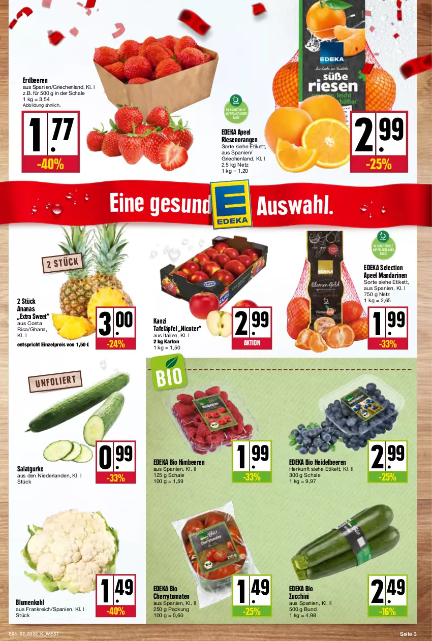 Aktueller Prospekt Kupsch - Angebote der Woche - von 14.02 bis 19.02.2022 - strona 3 - produkty: ananas, beere, beeren, bio, blume, blumen, blumenkohl, cherrytomaten, deka, edeka bio, eis, erdbeere, erdbeeren, gurke, heidelbeere, heidelbeeren, himbeer, himbeere, himbeeren, mandarine, mandarinen, orange, orangen, reis, salat, Salatgurke, Schal, Schale, tafeläpfel, Ti, tomate, tomaten, zucchini