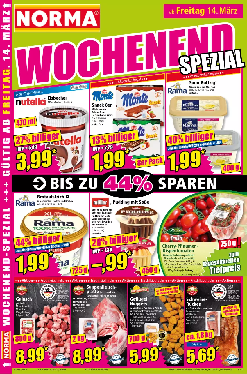 Aktueller Prospekt Norma - Norma - von 10.03 bis 17.03.2025 - strona 16 - produkty: auer, aufstrich, axe, Becher, braten, brot, brotaufstrich, chili, creme, dip, eis, eisbecher, elle, ente, flakes, fleisch, frucht, fruchtfleisch, Geflügel, Gewächshaus, gewürz, gulasch, Haxe, HP, kirsch, latte, lebensmittel, mac, meersalz, milch, nuggets, nuss, pflaume, pflaumen, pudding, regal, reis, rind, rispentomaten, saft, salz, schoko, schwein, schweine, schweinerücken, snack, Soße, suppe, suppen, suppenfleisch, teller, Ti, tiefpreis, tomate, tomaten, vanille, wein, weine