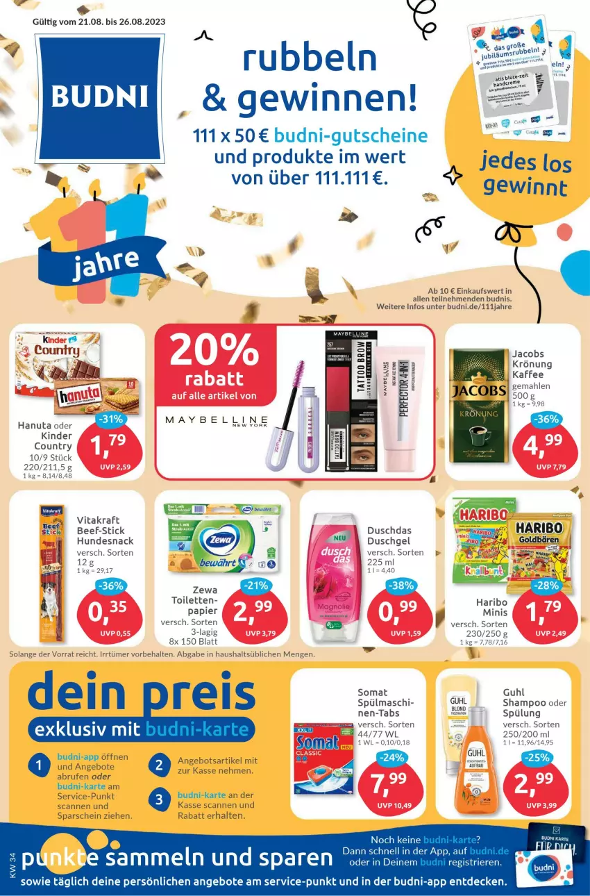 Aktueller Prospekt Budni - Prospekte - von 21.08 bis 26.08.2023 - strona 1 - produkty: angebot, angebote, beef, Brufen, decke, duschdas, duschgel, Guhl, gutschein, gutscheine, hanuta, haribo, hundesnack, jacobs, kaffee, Kinder, kraft, papier, shampoo, snack, somat, spülung, Ti, vita, vitakraft