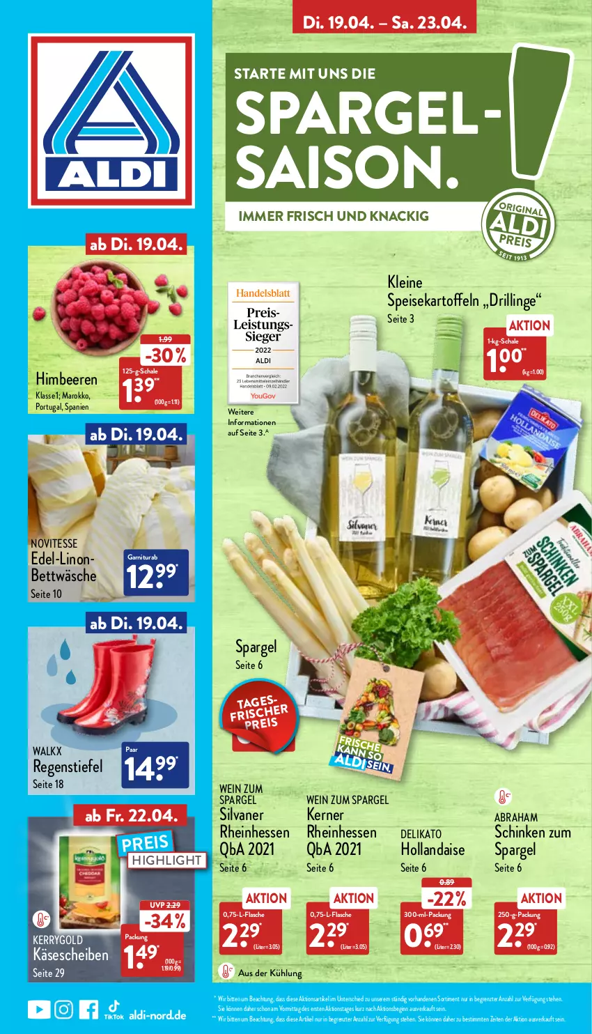 Aktueller Prospekt Aldi Nord - Aldi-Vorschau - von 19.04 bis 23.04.2022 - strona 1 - produkty: aldi, beere, beeren, bett, bettwäsche, eis, flasche, garnitur, gin, himbeer, himbeere, himbeeren, hollandaise, kartoffel, kartoffeln, Käse, käsescheiben, kerrygold, leine, reis, Schal, Schale, schinken, silvaner, spargel, speisekartoffeln, Ti, walkx, wein, ZTE