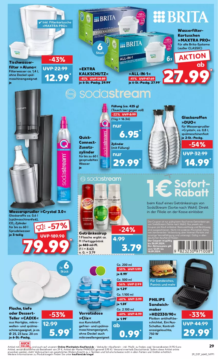 Aktueller Prospekt Kaufland - Prospekt - von 12.09 bis 18.09.2024 - strona 29 - produkty: aktionspreis, Brei, brita, coupon, decke, Deckel, dessert, Dessertteller, eis, elle, erde, filterkartuschen, flasche, getränk, getränke, getränkesirup, glaskaraffe, Karaffe, latte, Leuchte, mam, Maxtra, mikrowelle, ndk, Parkside, Philips, Rauch, reis, rel, sandwich, Schal, schuhe, sirup, Soda, sodastream, Sprudel, spülmaschinen, teller, Ti, tisch, versandkostenfrei, wasser, wasserfilter, wassersprudler