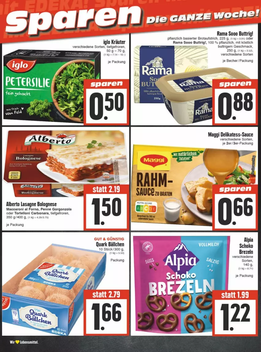 Aktueller Prospekt Edeka - Prospekte - von 24.02 bis 02.03.2024 - strona 18 - produkty: ACC, alpia, aufstrich, Becher, bolognese, Bona, brezel, Brezeln, brot, brotaufstrich, gorgonzola, iglo, kräuter, lasagne, mac, maggi, penne, quark, rama, sauce, schoko, Ti, torte, tortelloni