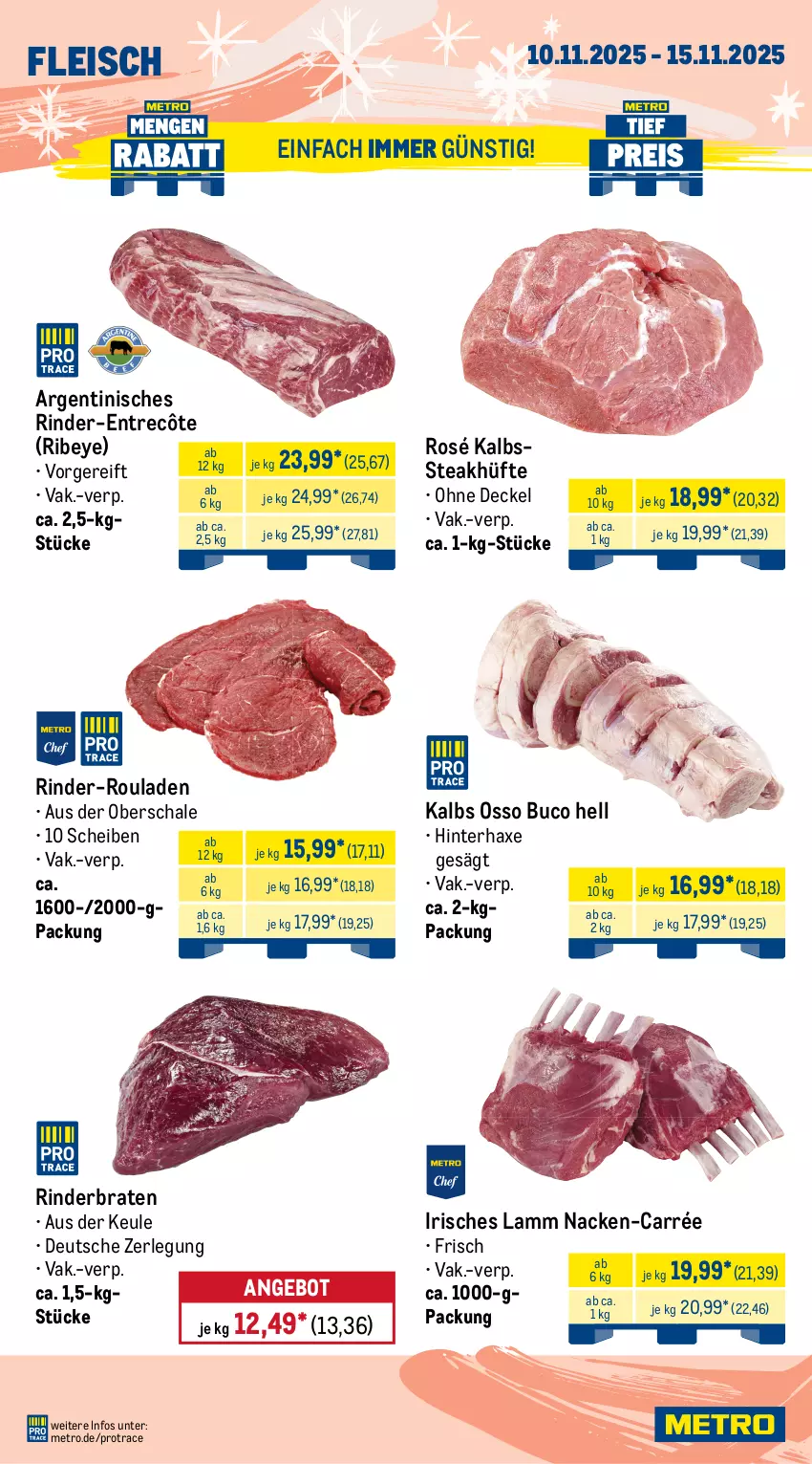 Aktueller Prospekt Metro - Wochen-Angebote - von 10.11 bis 15.11.2025 - strona 2 - produkty: angebot, axe, braten, brustfilet, decke, Deckel, eis, entrecôte, filet, fleisch, geschnetzeltes, gewürz, gyros, hähnchenbrust, hähnchenbrustfilet, Haxe, Kaninchenkeule, lamm, Metro, natur, reis, rind, rinder, rinder-rouladen, rinderbraten, rindfleisch, rouladen, Schal, Schale, schinken, schwein, schweine, schweinenacken, steak, steakhüfte, Ti, tiefpreis, wein, weine, Zelt