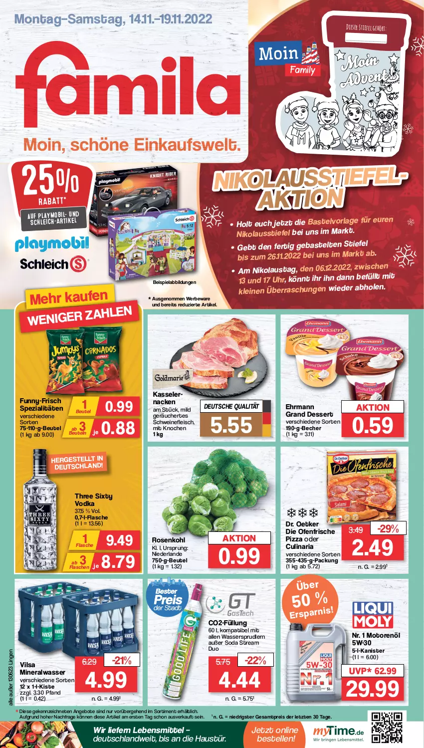 Aktueller Prospekt Famila - Prospekte - von 14.11 bis 19.11.2022 - strona 1 - produkty: Alwa, angebot, angebote, aust, Becher, beispielabbildung, beutel, culinaria, dessert, die ofenfrische, Dr. Oetker, ehrmann, Ehrmann Grand Dessert, eis, elle, flasche, fleisch, funny-frisch, kasseler, lebensmittel, leine, mineralwasser, motorenöl, Ofen, pizza, playmobil, reis, Ria, rosen, Rosenkohl, Schleich, schwein, schweine, schweinefleisch, Soda, Spezi, Three Sixty, Ti, uhr, vilsa, vodka, wasser, wassersprudler, wein, weine, ZTE