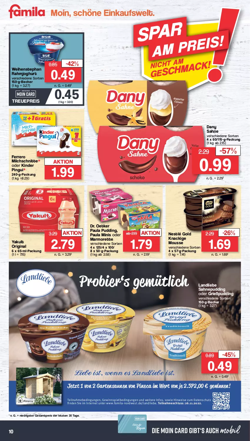 Aktueller Prospekt Famila - Prospekte - von 14.11 bis 19.11.2022 - strona 10 - produkty: Becher, bier, Dany, dany sahne, Dr. Oetker, eis, ferrero, Garten, gewinnspiel, gin, Grießpudding, joghur, joghurt, Kinder, kinder pingui, Knackige Mousse, landliebe, marmorette, milch, Milchschnitte, mousse, nestlé, Paula, paula pudding, pingui, pudding, rahmjoghurt, reis, sahne, Ti, weihenstephan, ZTE