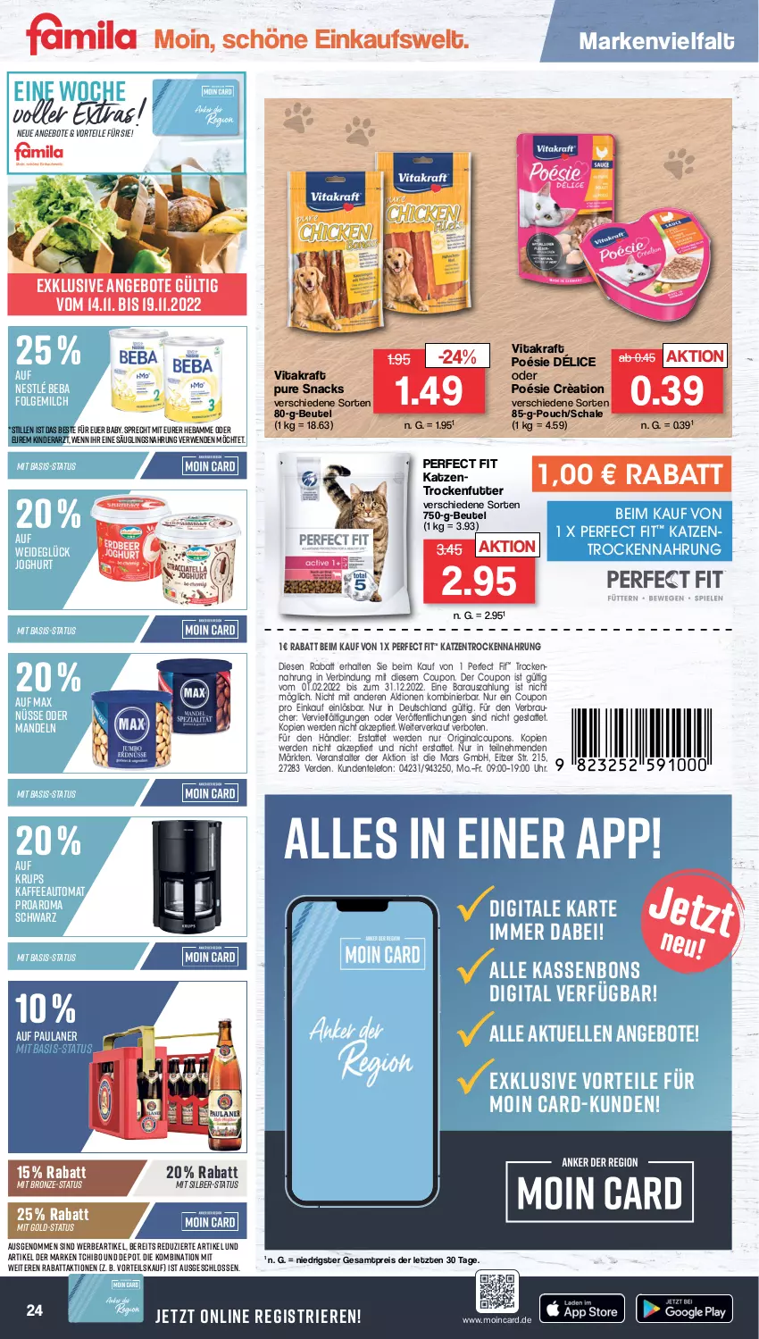 Aktueller Prospekt Famila - Prospekte - von 14.11 bis 19.11.2022 - strona 24 - produkty: angebot, angebote, auto, Beba, beutel, coupon, coupons, eis, elle, ente, erde, folgemilch, gin, joghur, joghurt, kaffee, kaffeeautomat, Katzentrockenfutter, Kinder, kraft, krups, LG, mandel, mandeln, mars, milch, nestlé, Paula, paulaner, Perfect Fit, Rauch, reis, rwe, Schal, Schale, snack, snacks, Tchibo, telefon, Ti, trockenfutter, Trockennahrung, uhr, vita, vitakraft, ZTE