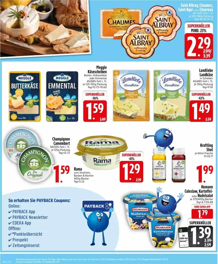 Aktueller Prospekt Edeka - Prospekte - von 10.03 bis 15.03.2025 - strona 12 - produkty: Becher, butter, camembert, champignon, Coleslaw, coupon, coupons, deka, homann, kartoffel, Käse, käsescheiben, kraft, kräuter, landkäse, landliebe, meggle, ndk, nudel, nudelsalat, payback, rama, salat