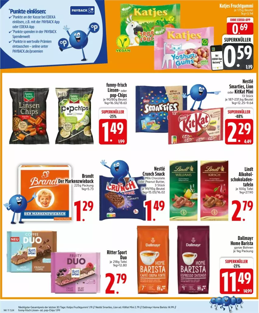 Aktueller Prospekt Edeka - Prospekte - von 10.03 bis 15.03.2025 - strona 26 - produkty: alkohol, beutel, bohne, bohnen, brandt, chips, dallmayr, deka, funny-frisch, kitkat, lindt, linsen, lion, Markenzwieback, payback, ritter, ritter sport, schoko, schokolade, schokoladen, smarties, snack, Sport, Ti, Yo