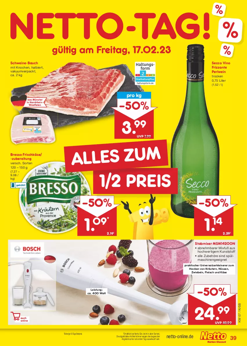 Aktueller Prospekt Netto Marken-Discount - Filial-Angebote - von 13.02 bis 18.02.2023 - strona 39 - produkty: angebot, Bau, bestpreis, bier, bresso, ecco, eis, fleisch, frischkäse, frizzante, Käse, kräuter, kräutern, leine, Mixer, reis, salz, schwein, schweine, schweine-bauch, spülmaschinen, stabmixer, Ti, tisch, wein, weine, Zerkleinerer, ZTE, zwiebel, zwiebeln