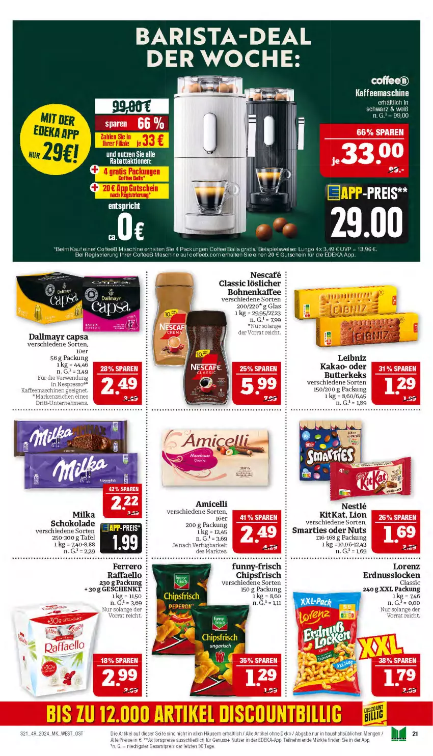 Aktueller Prospekt Marktkauf - Prospekt - von 24.11 bis 30.11.2024 - strona 21 - produkty: aktionspreis, ball, bohne, bohnen, bohnenkaffee, butter, butterkeks, Cap, chips, chipsfrisch, dallmayr, dallmayr capsa, deka, eis, erdnuss, espresso, ferrero, funny-frisch, gutschein, kaffee, kaffeemaschine, kakao, keks, lion, lorenz, lungo, milka, nescafe, nespresso, nuss, raffaello, reis, rwe, schoko, schokolade, smarties, Ti, ZTE