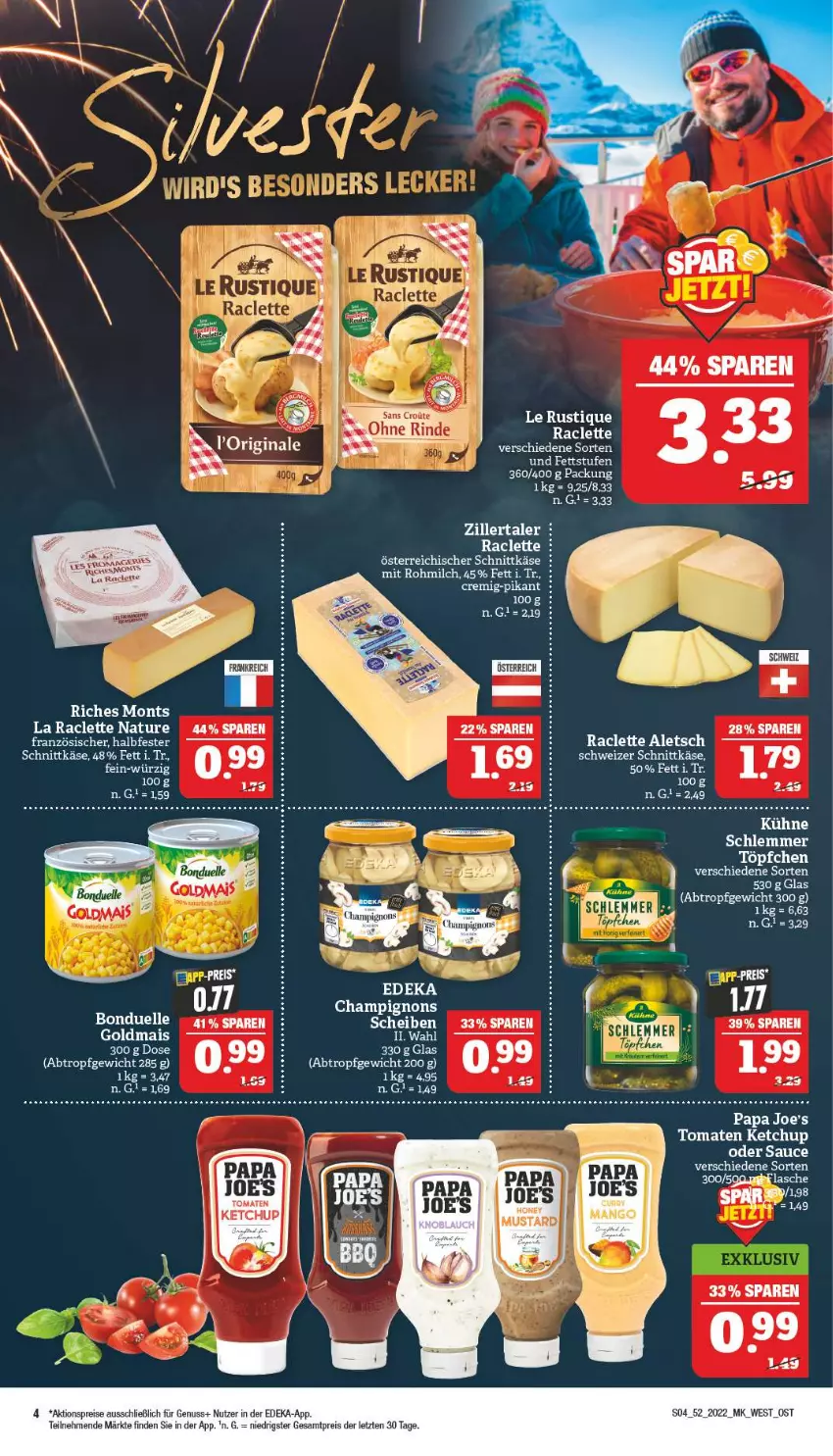 Aktueller Prospekt Marktkauf - Prospekt - von 25.12 bis 31.12.2022 - strona 4 - produkty: aktionspreis, bio, bonduelle, champignon, champignons, deka, eis, elle, Goldmais, Käse, ketchup, Kühne, mais, mango, milch, natur, nuss, österreichischer schnittkäse, Papa Joe's, reis, sauce, schnittkäse, tee, Ti, tomate, tomaten, tomaten ketchup, Töpfchen, ZTE