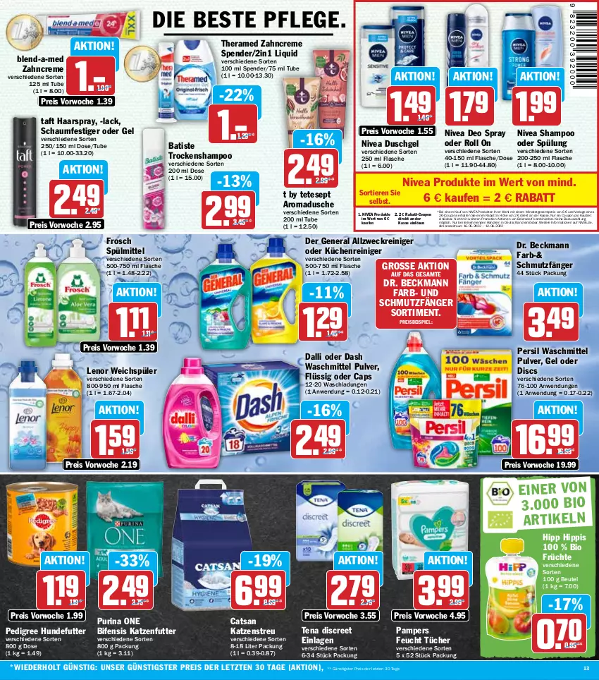 Aktueller Prospekt Hit - Prospekte - von 07.06 bis 11.06.2022 - strona 13 - produkty: allzweckreiniger, beutel, bio, blend-a-med, Cap, catsan, coupon, coupons, creme, dalli, deo, deo spray, Discreet, Dr. Beckmann, dusche, duschgel, eier, eis, flasche, Frosch, früchte, haarspray, hipp, katzenfutter, Katzenstreu, küche, Küchen, lack, lenor, lenor weichspüler, nivea, pampers, pedigree, persil, persil waschmittel, purina, rabatt-coupon, reiniger, reis, schaumfestiger, shampoo, shampoo oder spülung, spülmittel, spülung, Taft, theramed, Ti, Tiere, Trockenshampoo, tücher, waschmittel, weck, weichspüler, zahncreme, ZTE