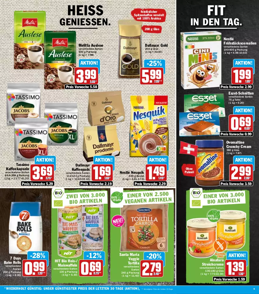 Aktueller Prospekt Hit - Prospekte - von 07.06 bis 11.06.2022 - strona 9 - produkty: beutel, bio, cerealien, creme, dallmayr, dallmayr gold, eis, kaffee, kaffeekapseln, kaffeepads, mais, Maiswaffeln, melitta, natur, natura, nesquik, nestlé, ohne palmöl, ovomaltine, reis, Ria, schnitten, sim, tassimo, Ti, tortilla, veggie, waffeln, ZTE